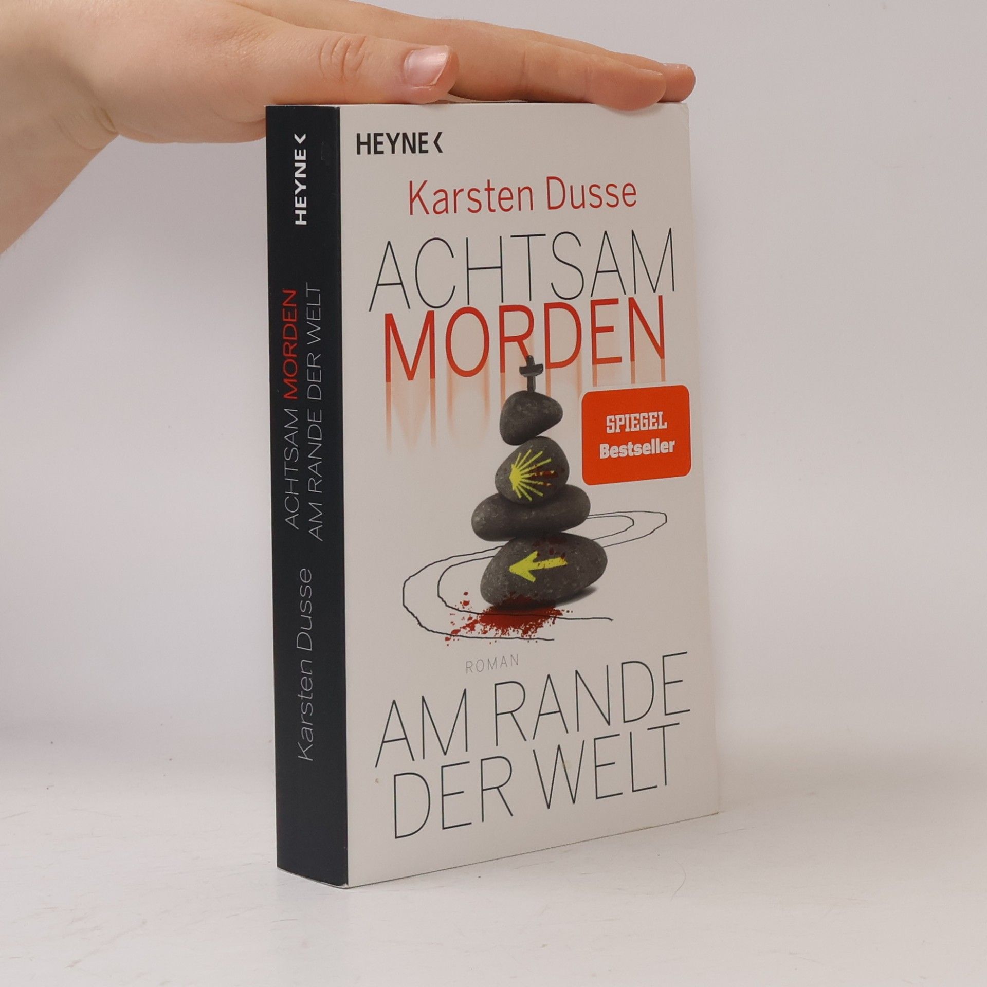 Karsten Dusse Achtsam morden am Rande der Welt
