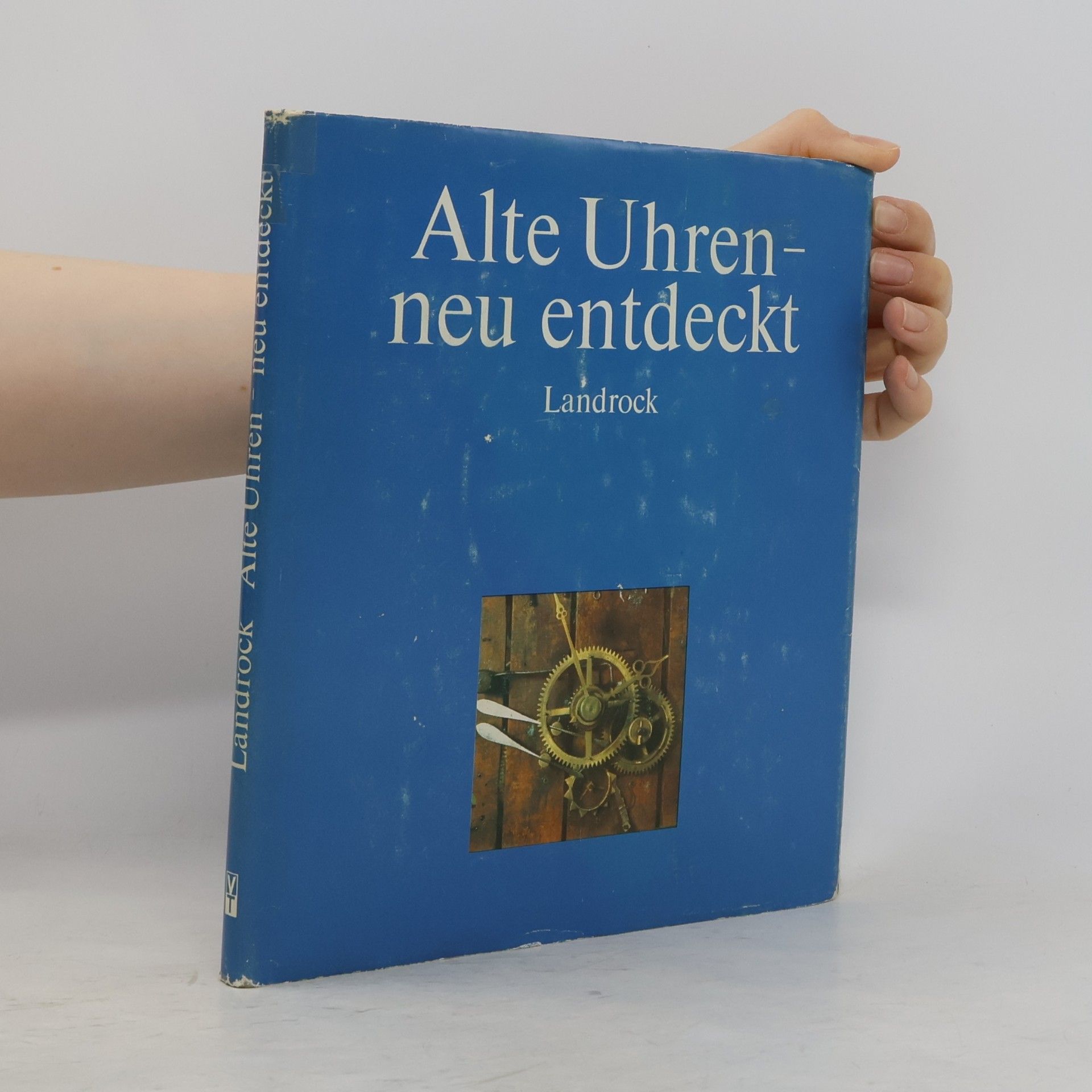 Horst Landrock Alte Uhren - neu entdeckt