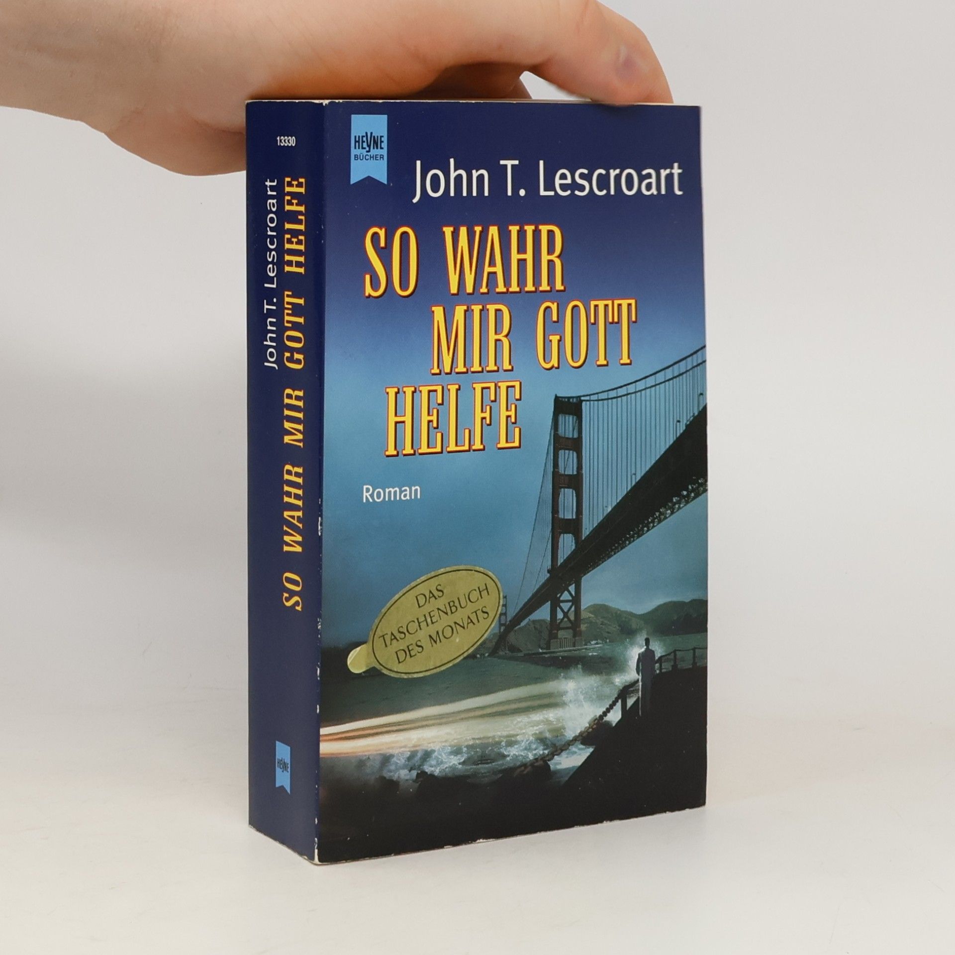 John T. Lescroart So wahr mir Gott helfe