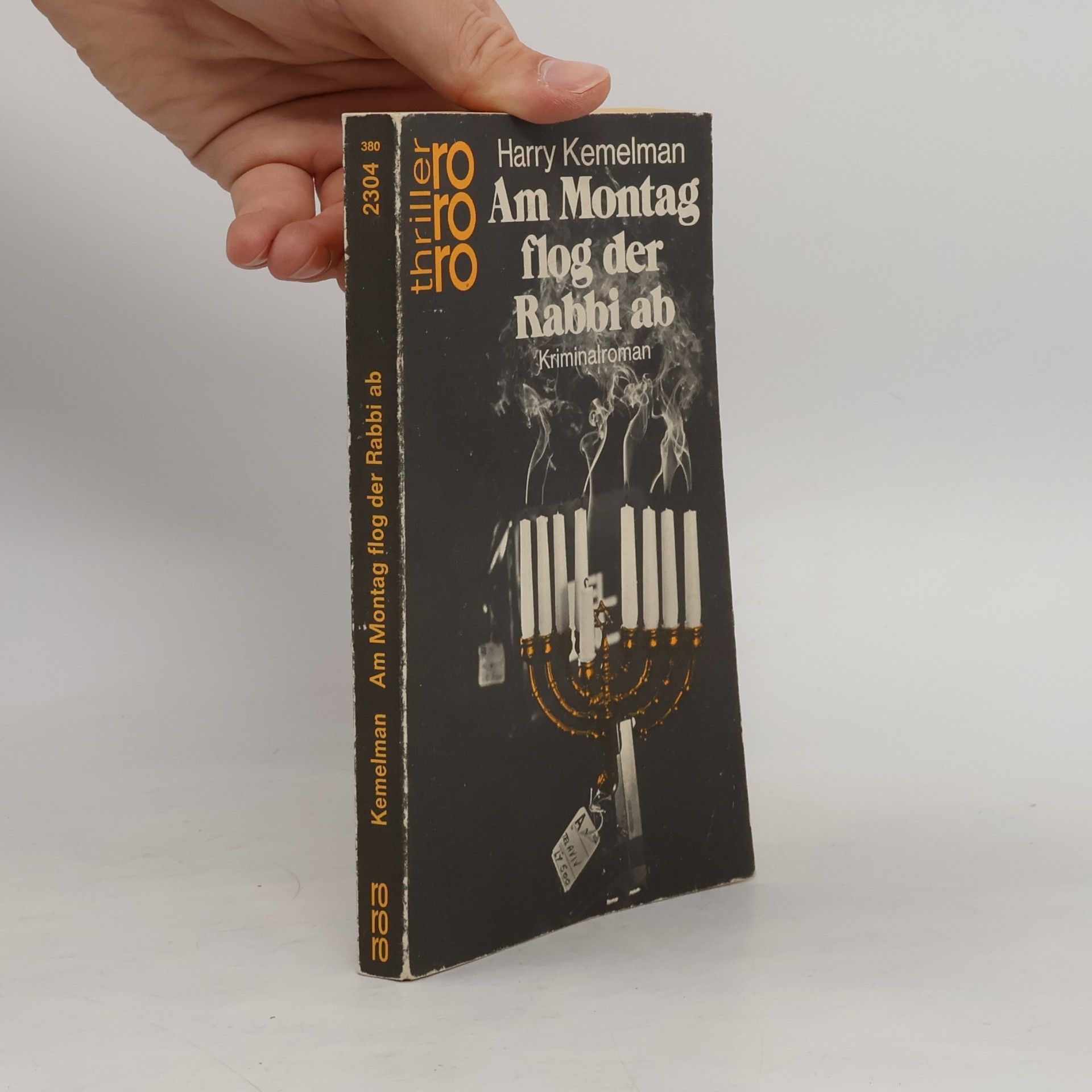 Harry Kemelman Am Montag flog der Rabbi ab