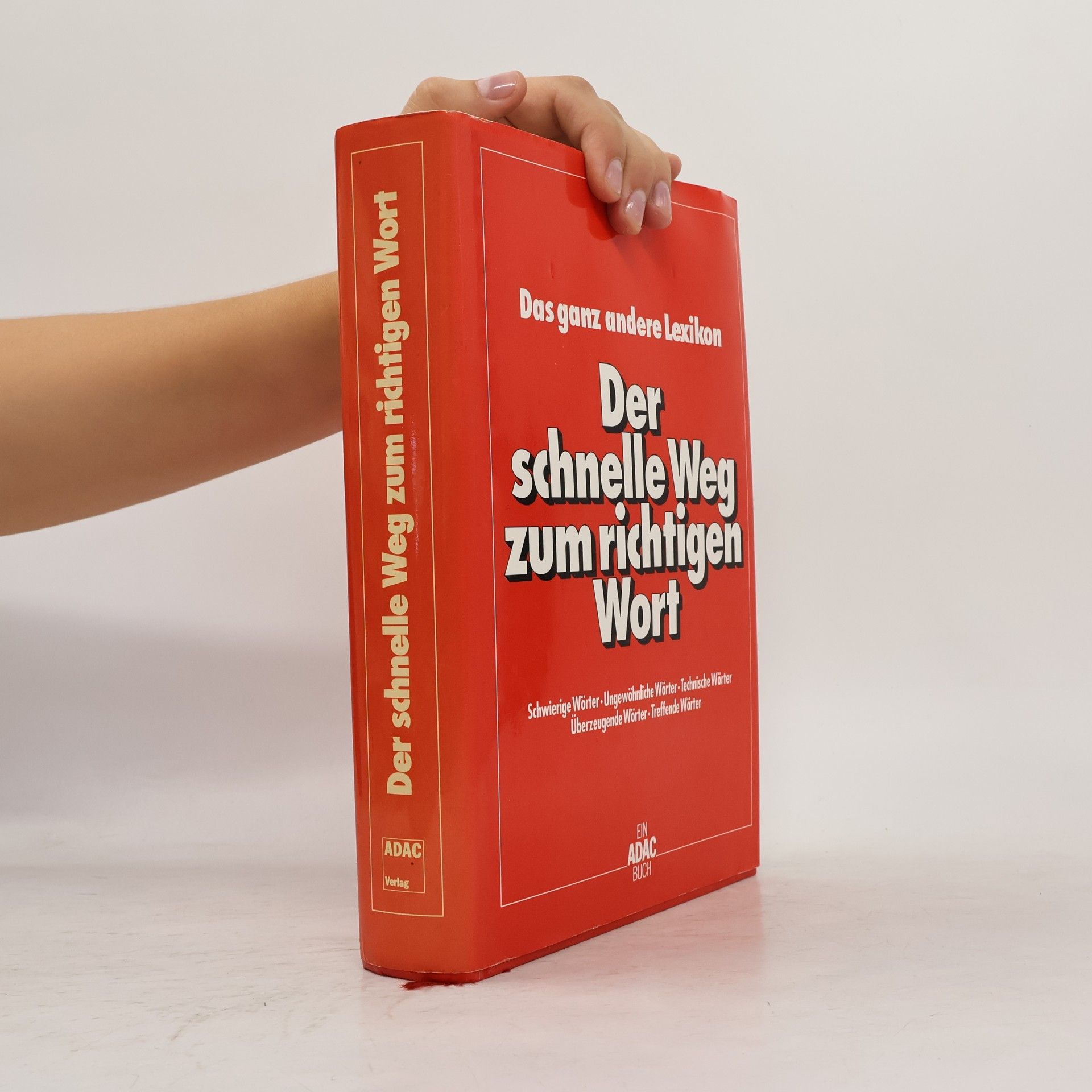 Marianne Schulze-Ghattas Der schnelle Weg zum richtigen Wort
