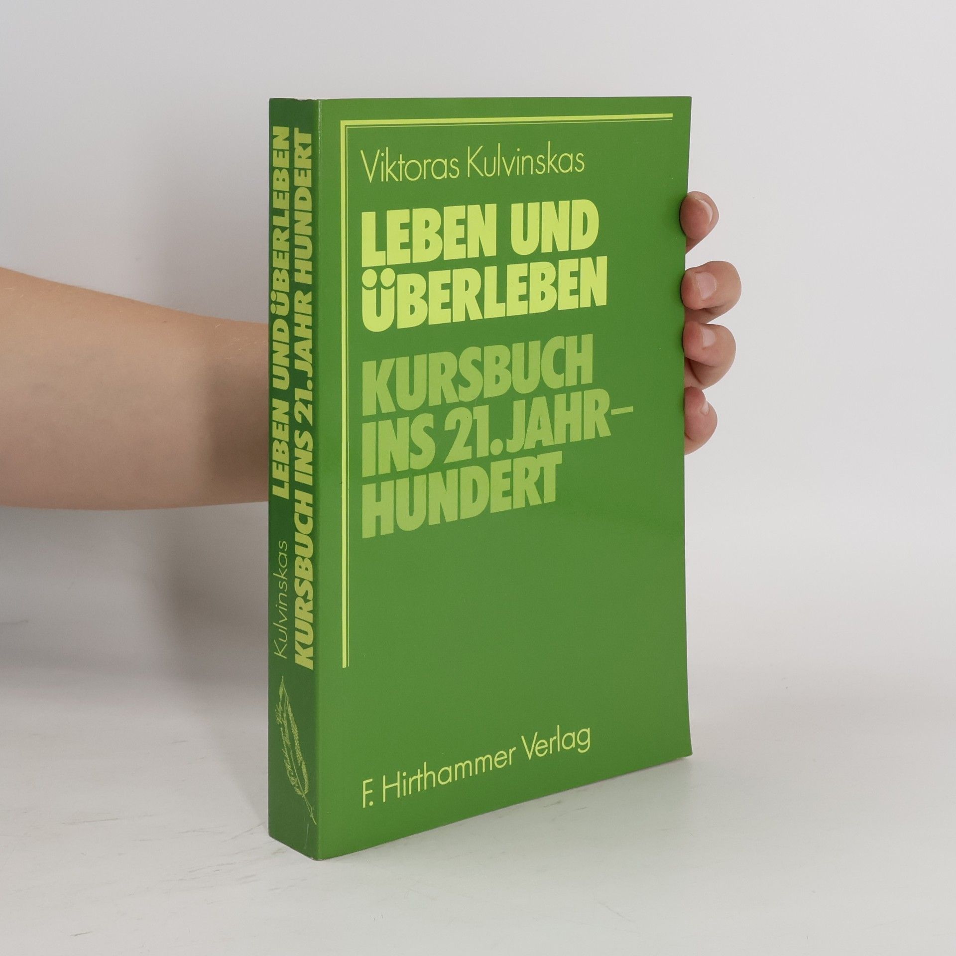 Viktoras Kulvinskas Leben und Überleben
