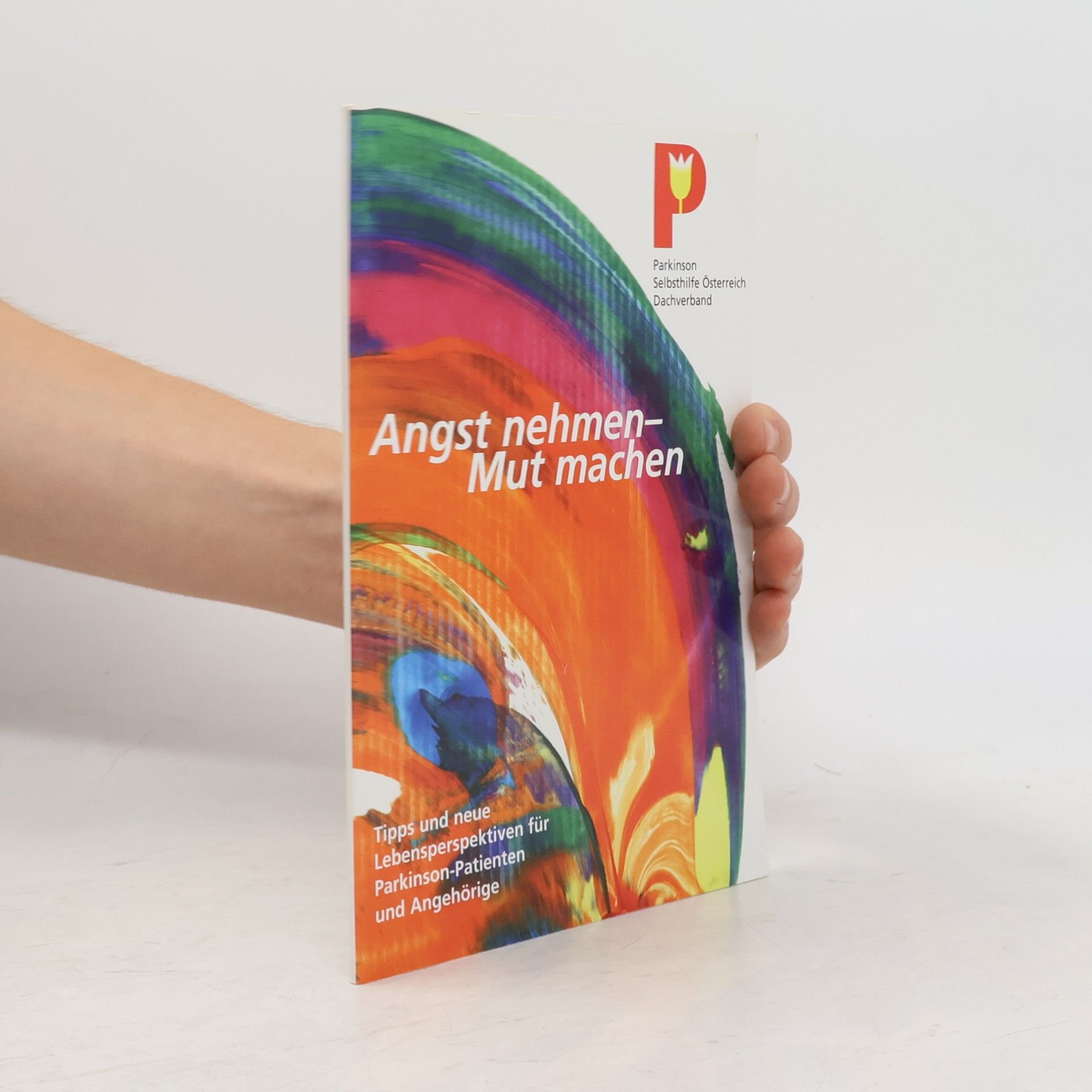 Autorenkollektiv Angst nehmen, Mut machen