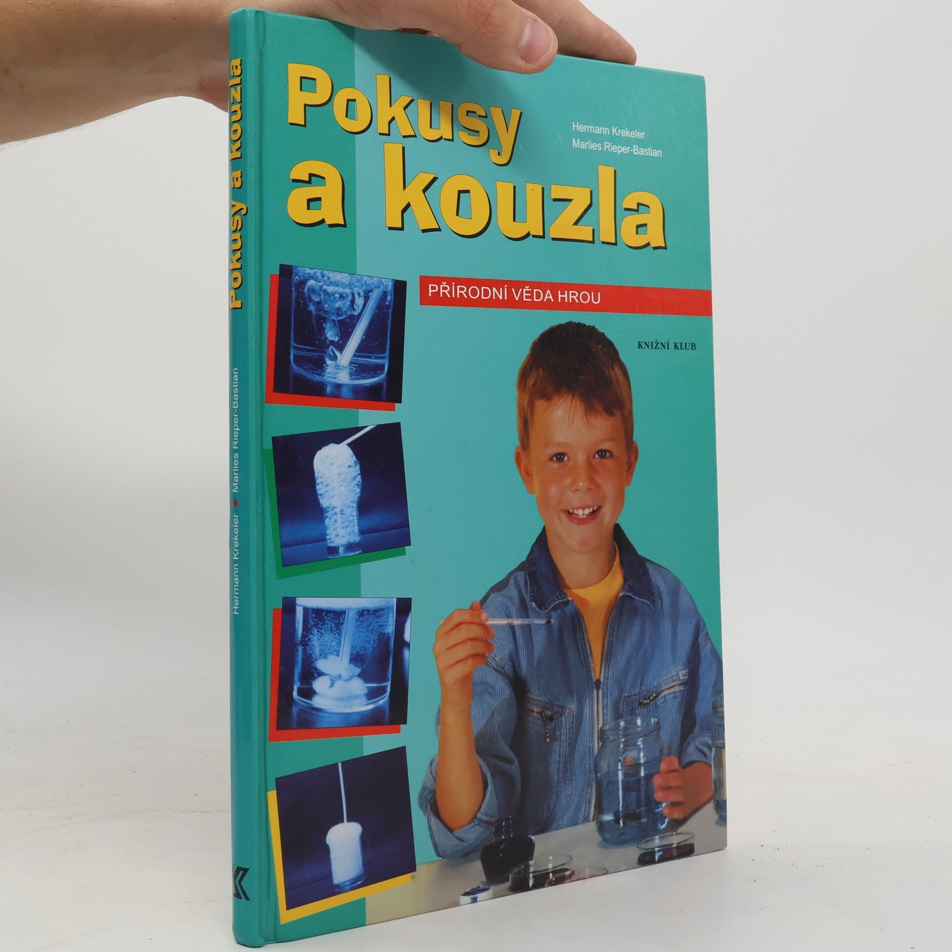 Marlies Rieper-Bastian Pokusy a kouzla