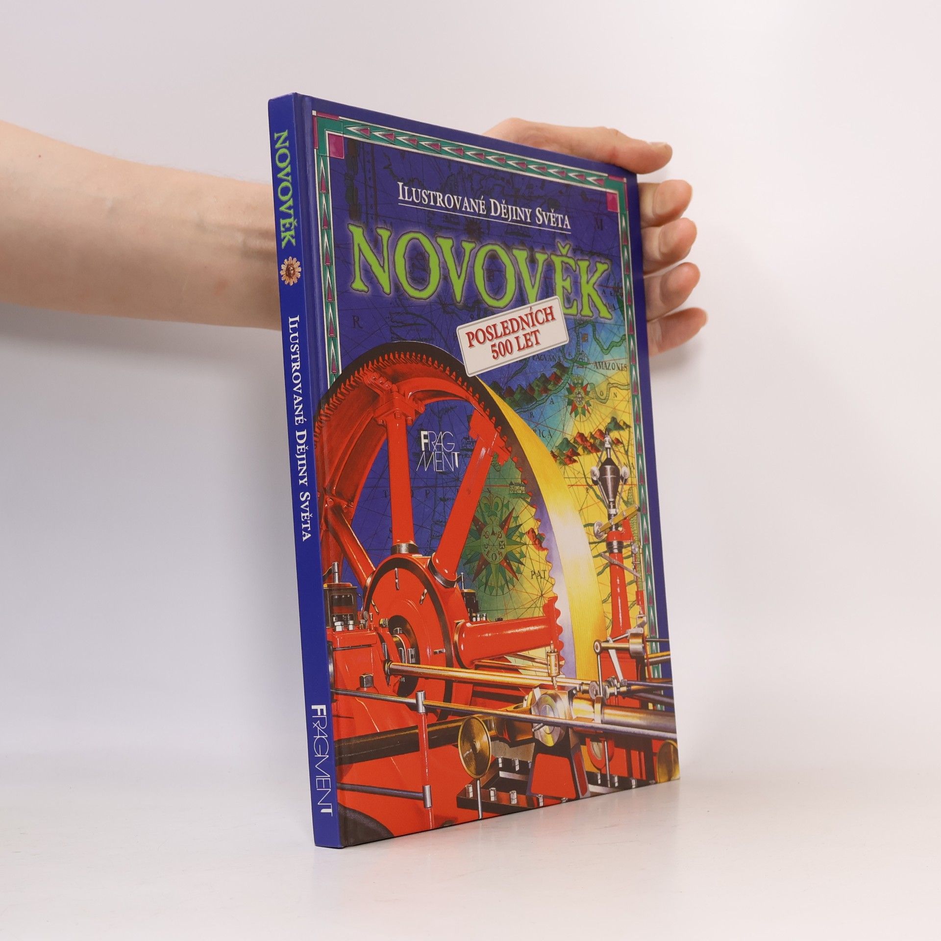 Fiona Chandler Novověk: Posledních 500 let