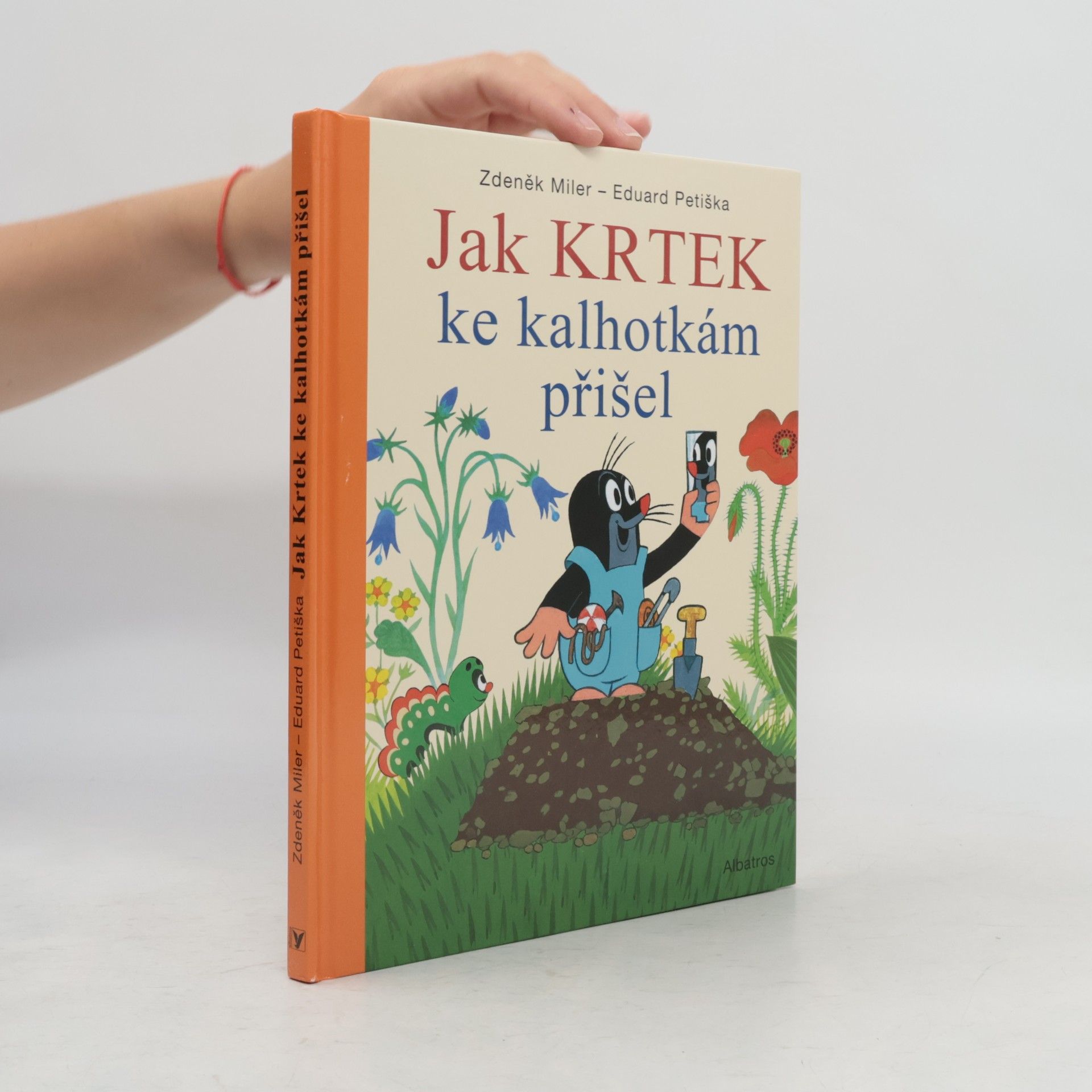 Eduard Petiška Jak krtek ke kalhotkám přišel