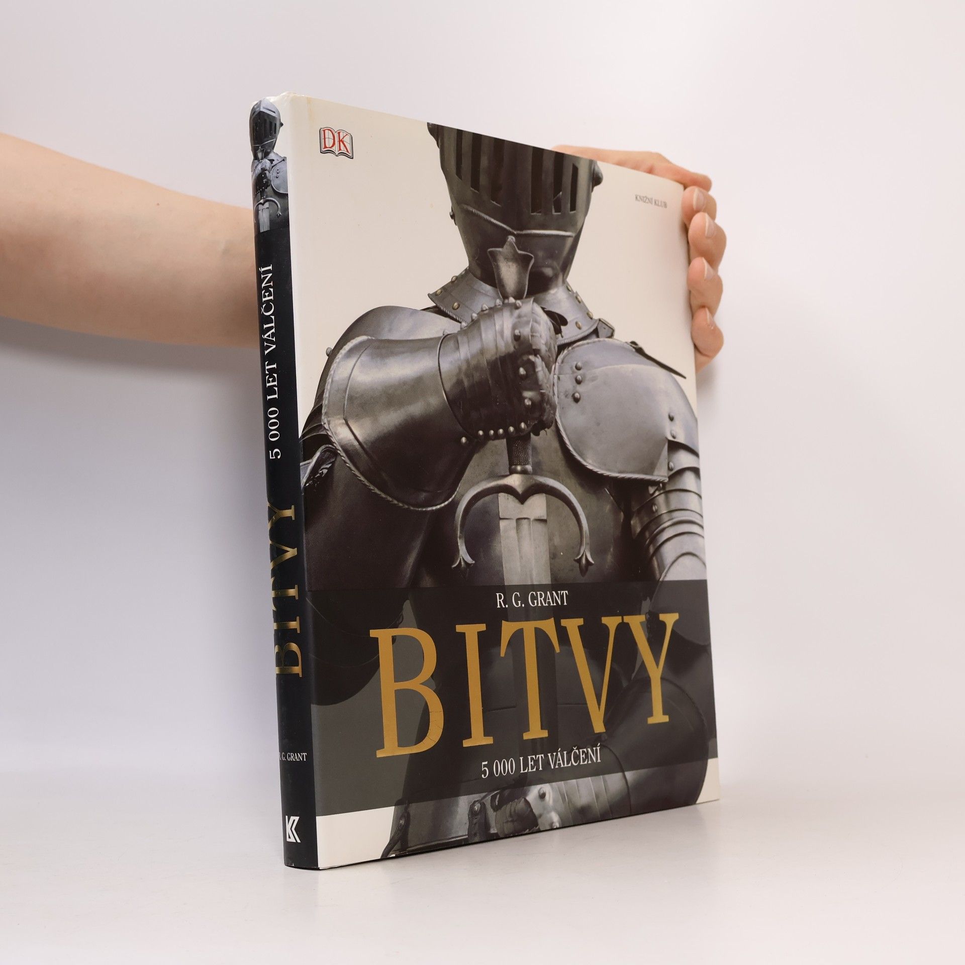 Reg G. Grant Bitvy : 5000 let válčení