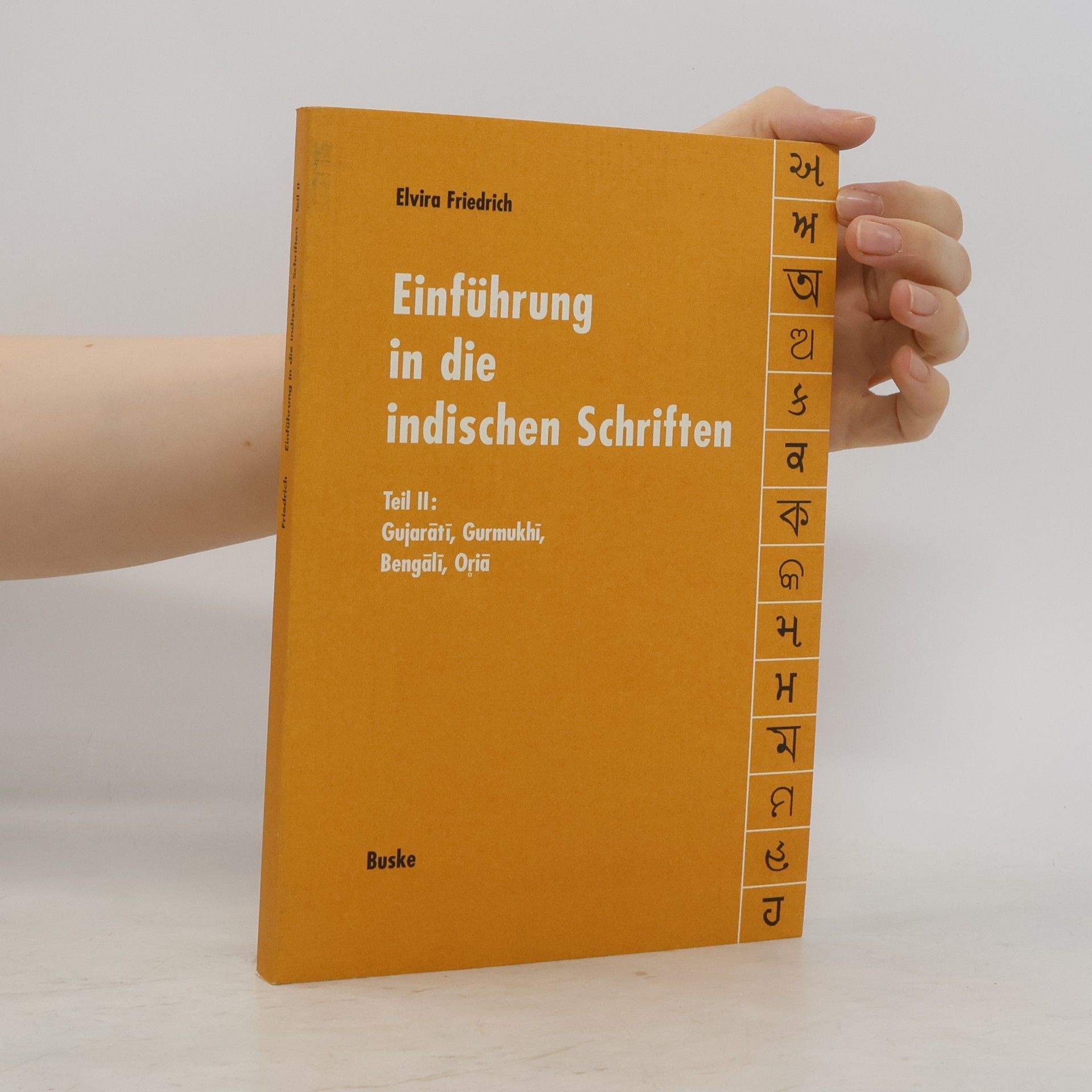 Elvira Friedrich Einführung in die indischen Schriften 2