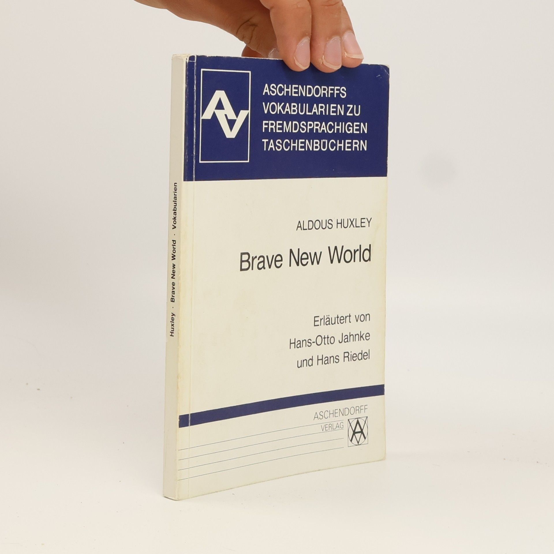 Aldous Huxley, Brave new world