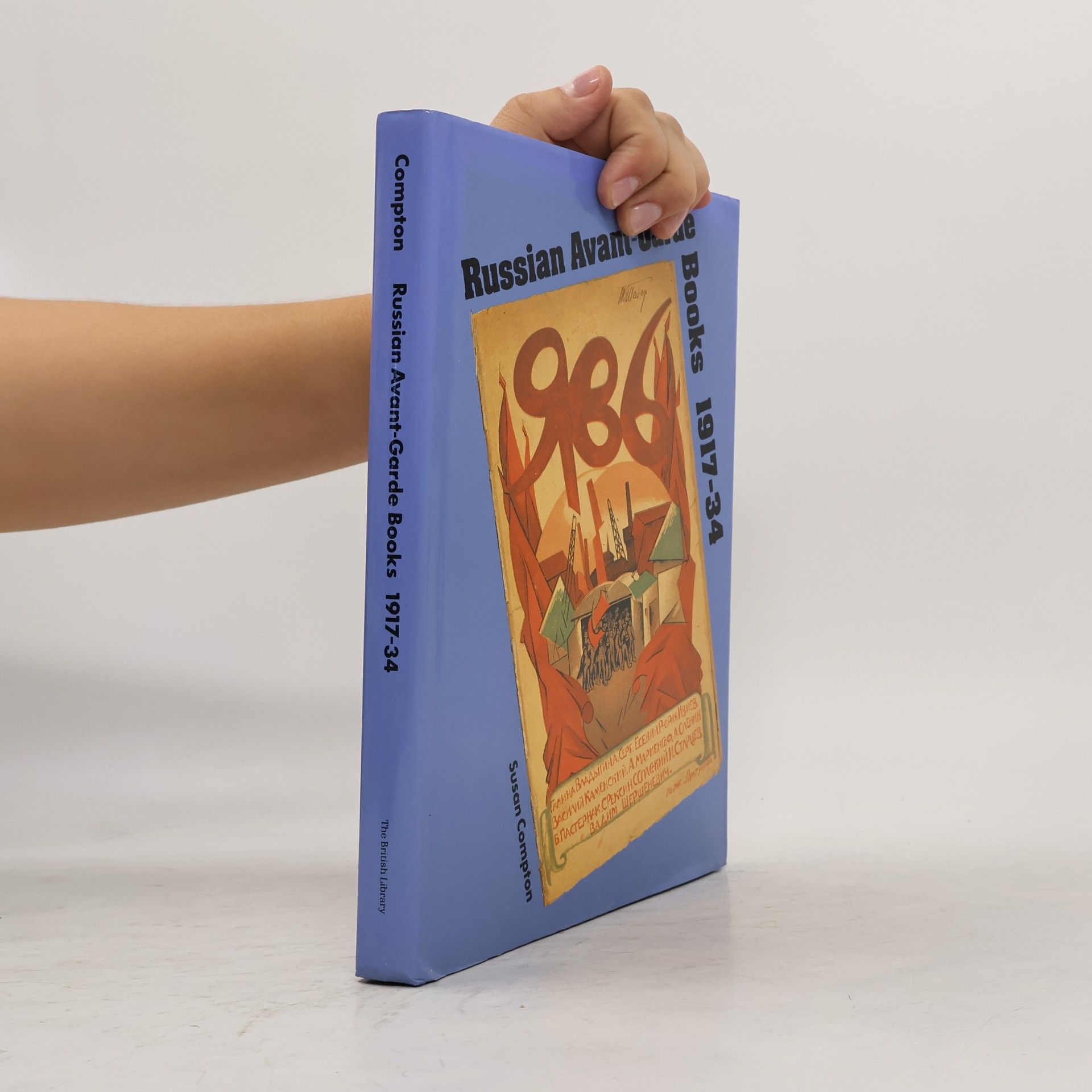 Susan P. Compton Russian Avant-garde Books, 1917-1934
