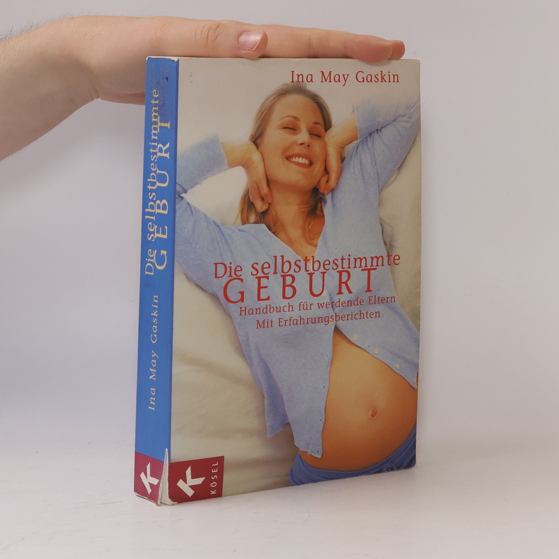 Ina May Gaskin Die selbstbestimmte Geburt