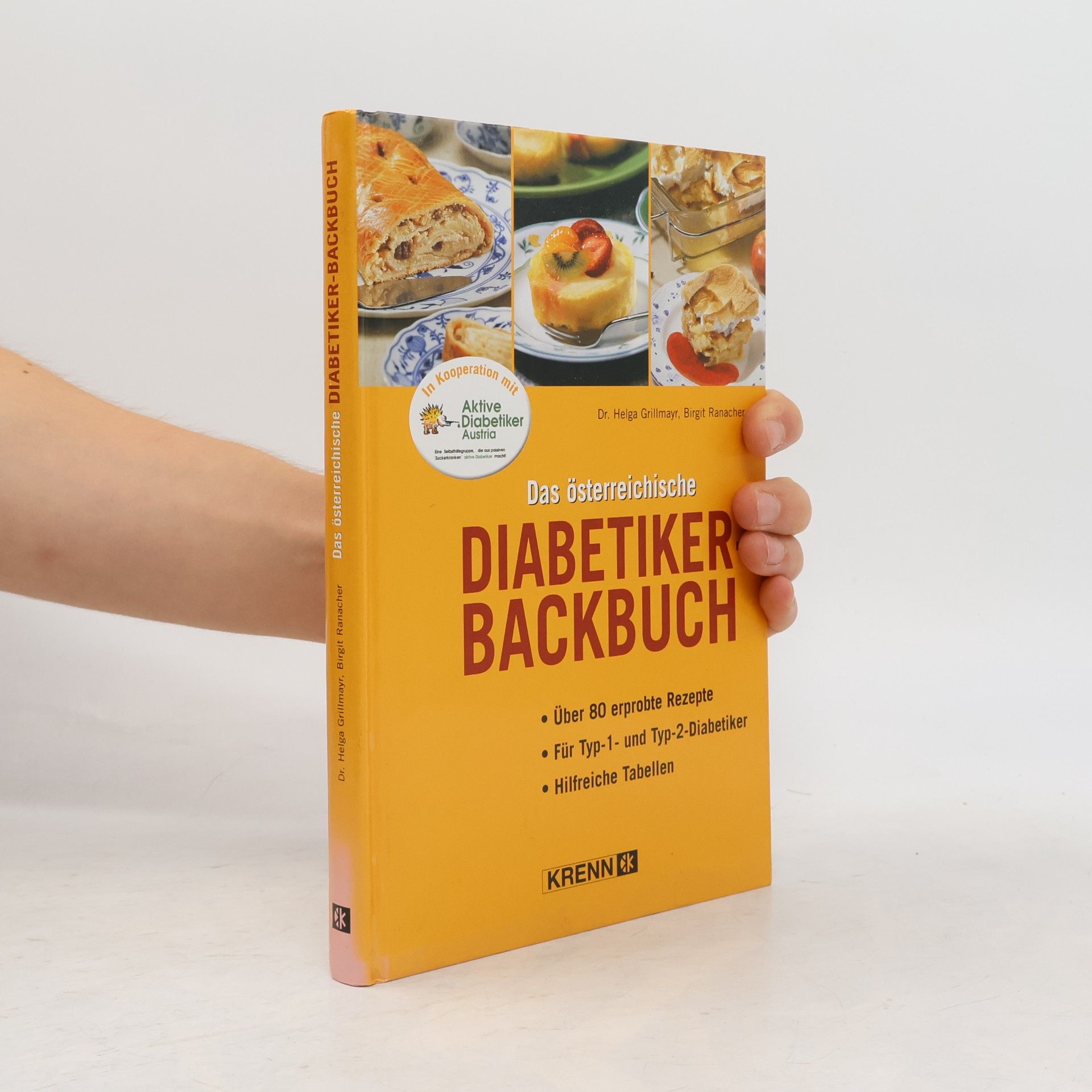 Helga Grillmayr Das österreichische Diabetiker-Backbuch