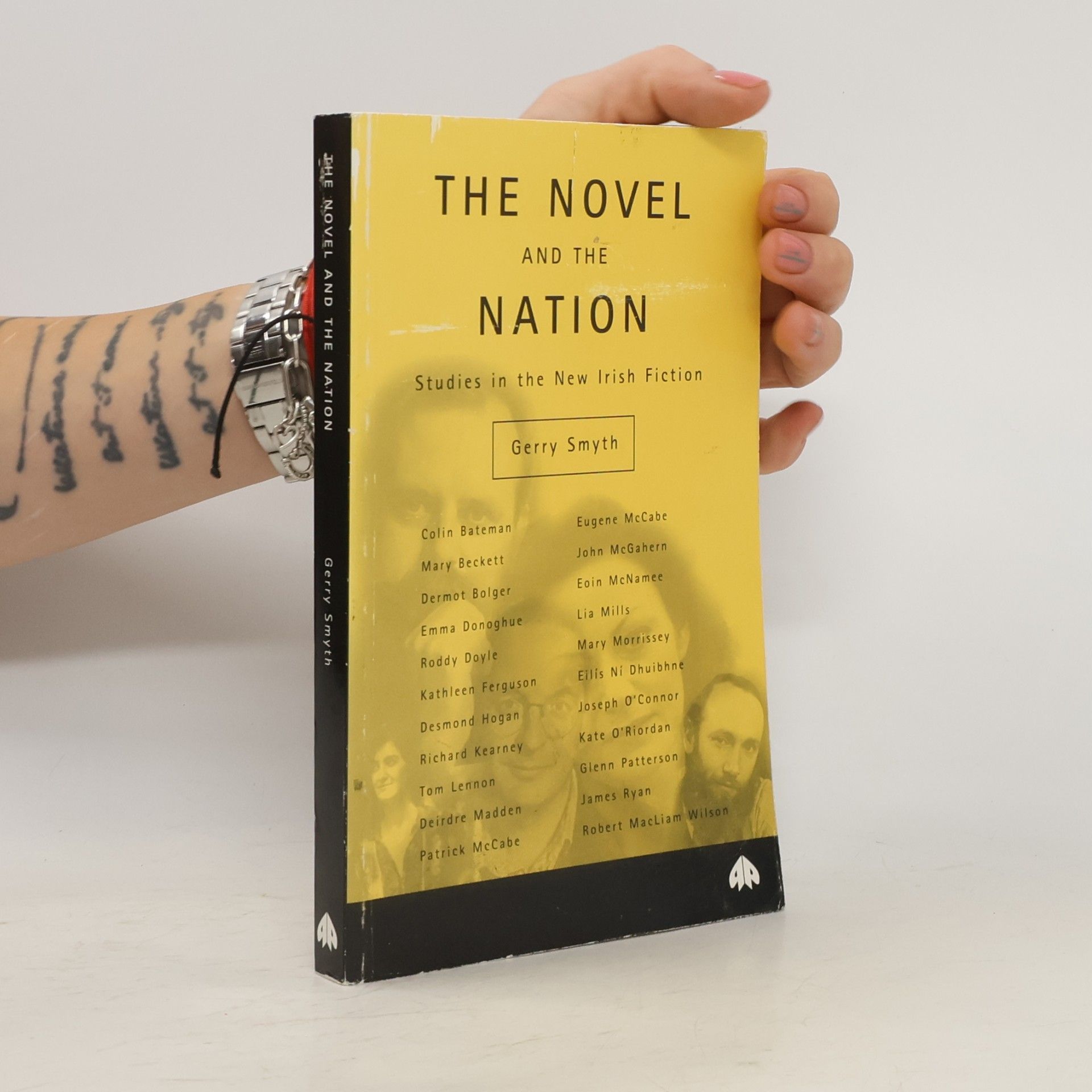 Gerry Smyth The Novel and the Nation: Studies in the New Irish Fiction