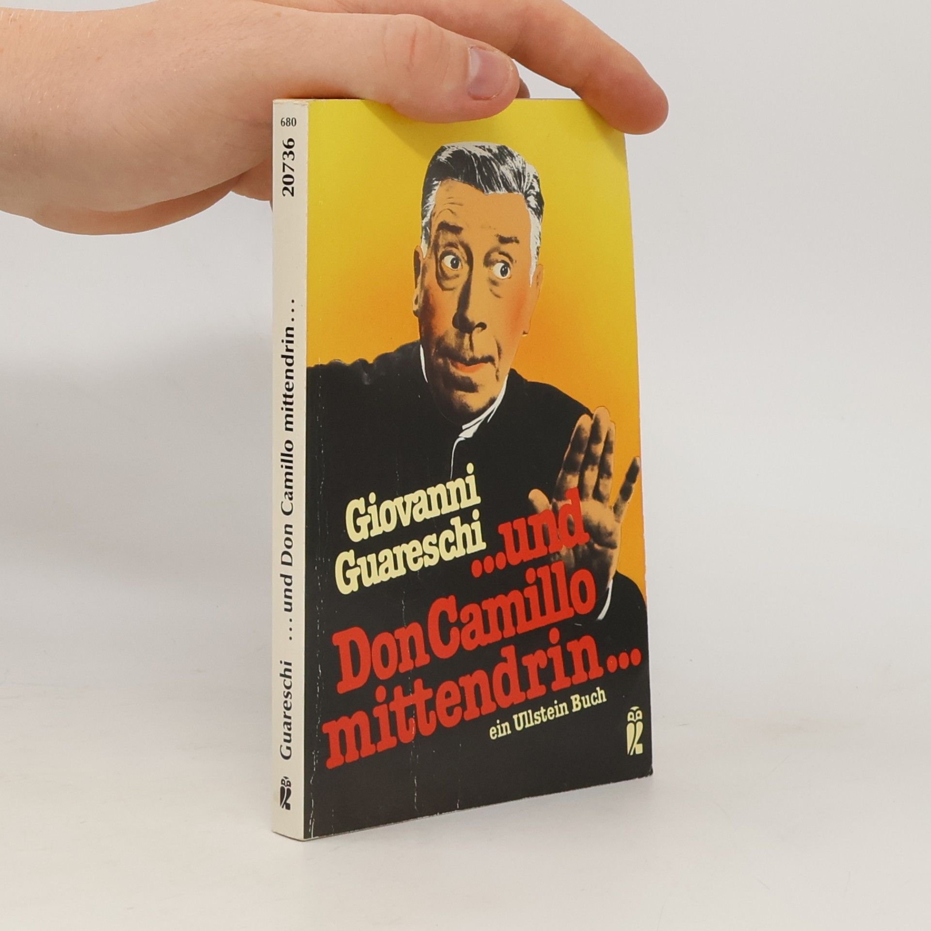 Giovannino Guareschi Und Don Camillo mittendrin . . .