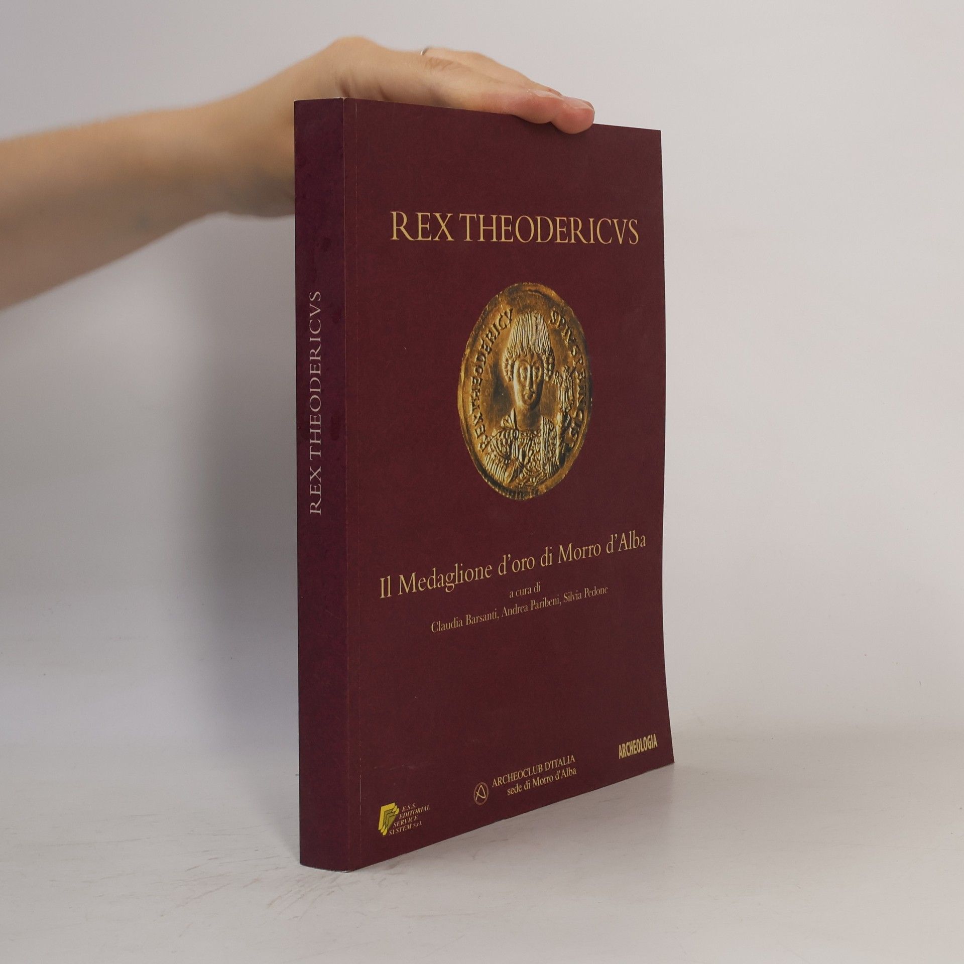 Silvia Pedone Espera. Archeologia: Rex Theodericus. Il medaglione d'oro Morro d'Alba