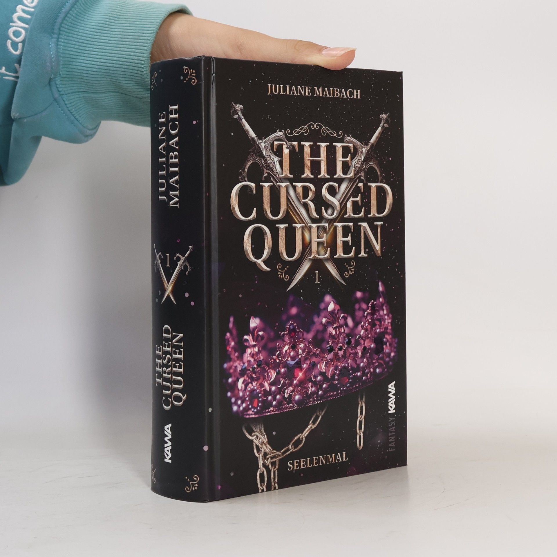 Juliane Maibach Seelenmal - 1: The Cursed Queen
