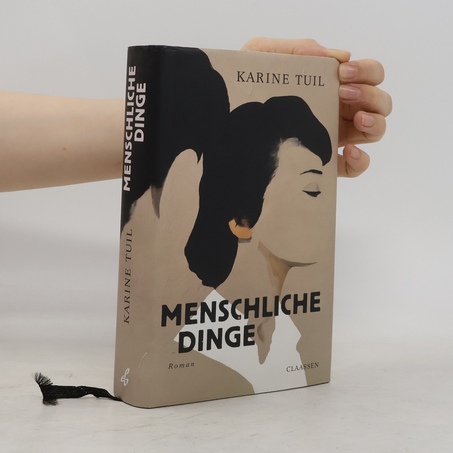 Karine Tuil Menschliche Dinge