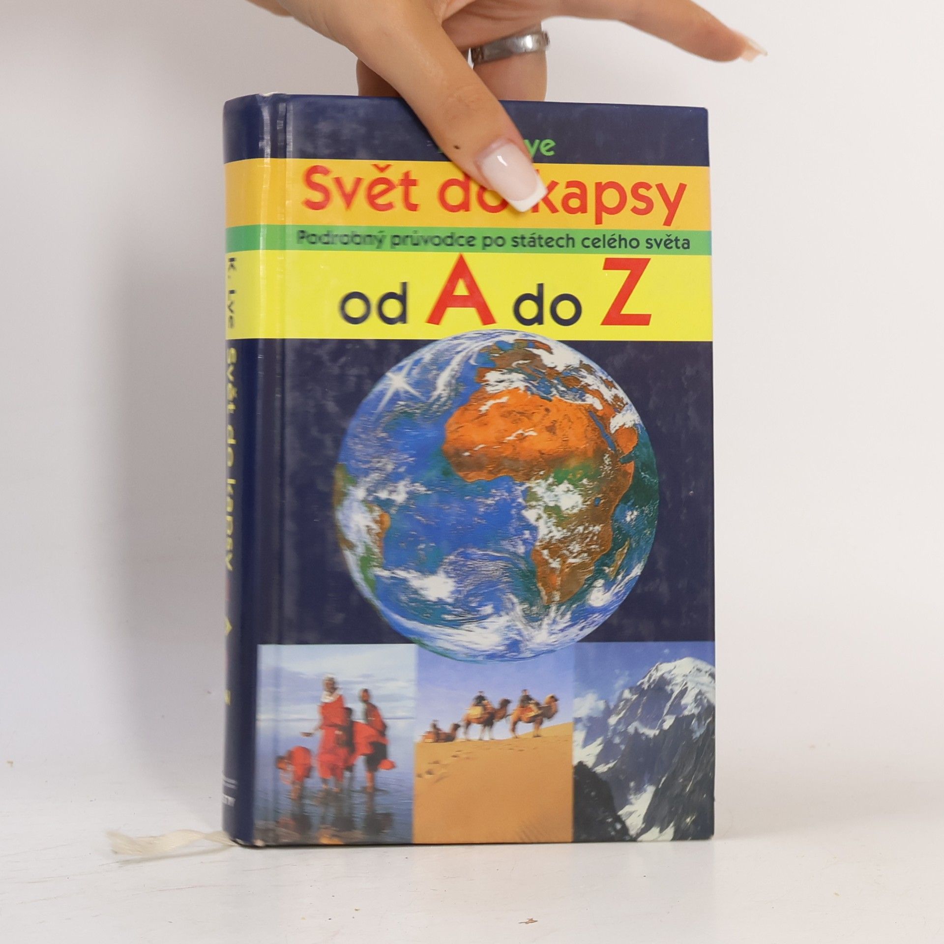 Keith Lye Svět do kapsy: Podrobný průvodce po státech celého světa od A do Z