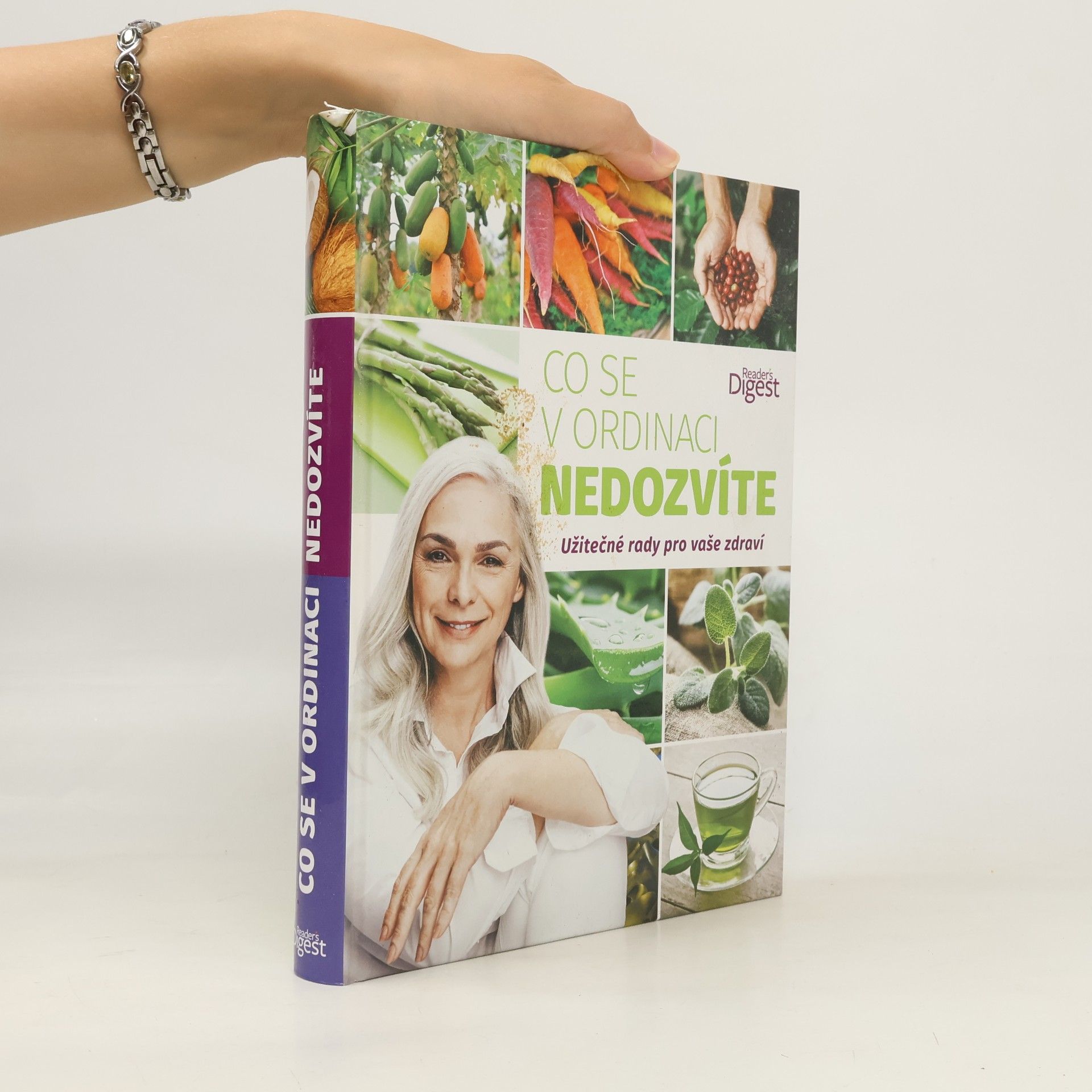 Various authors Co se v ordinaci nedozvíte : užitečné rady pro vaše zdraví
