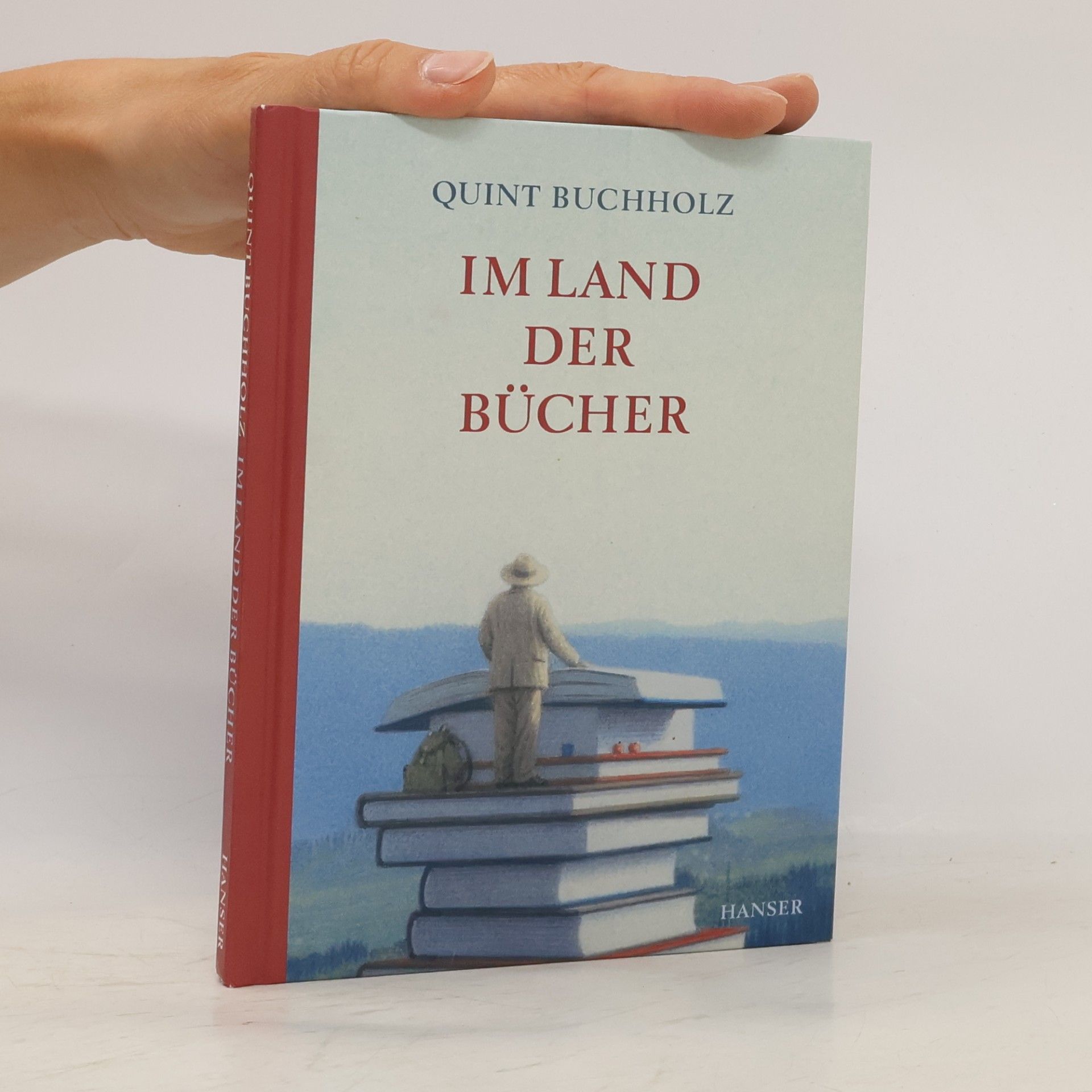 Quint Buchholz Im Land der Bücher