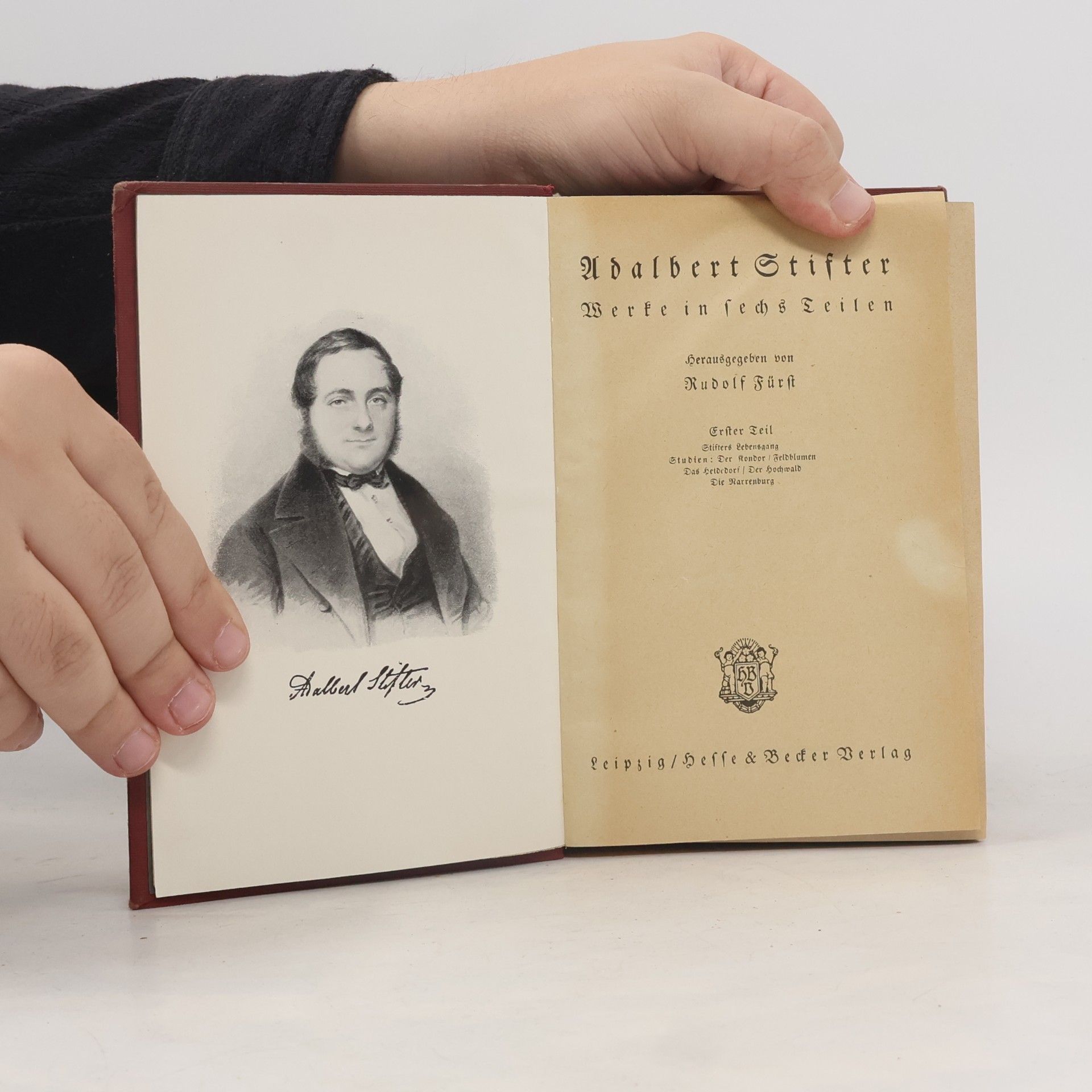Adalbert Stifter Werke in sechs Teilen. Erster Teil