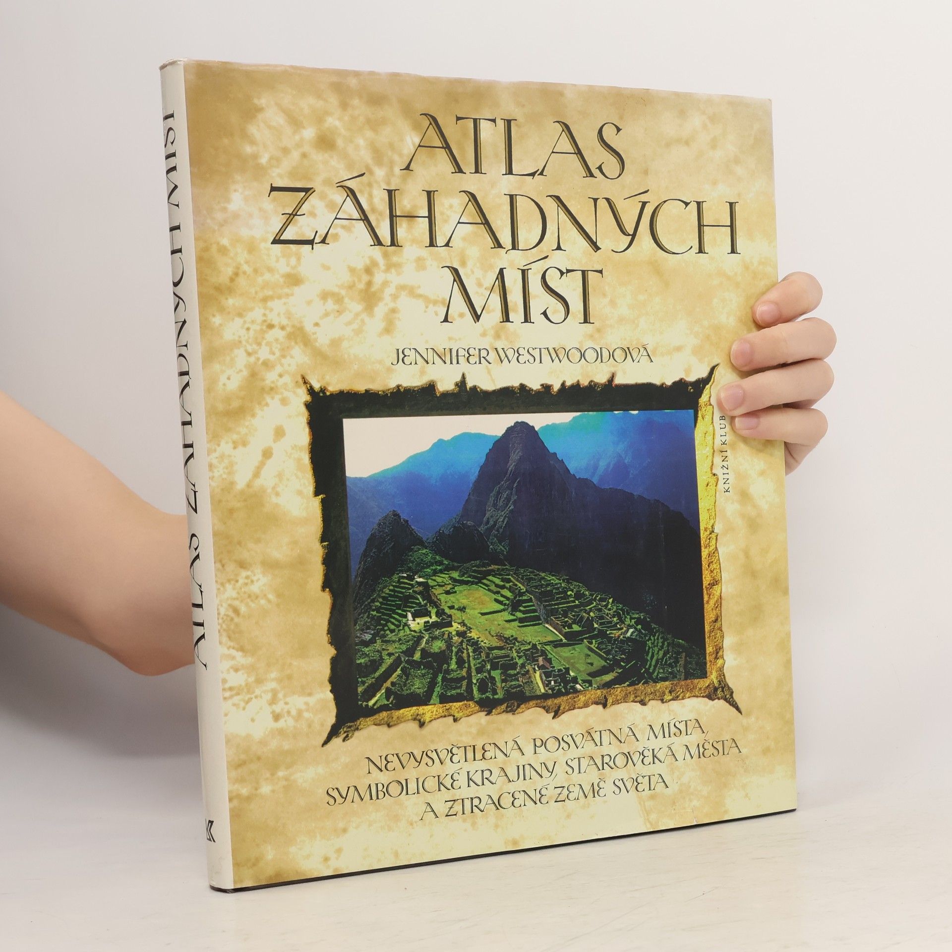 Jennifer Westwood Atlas záhadných míst