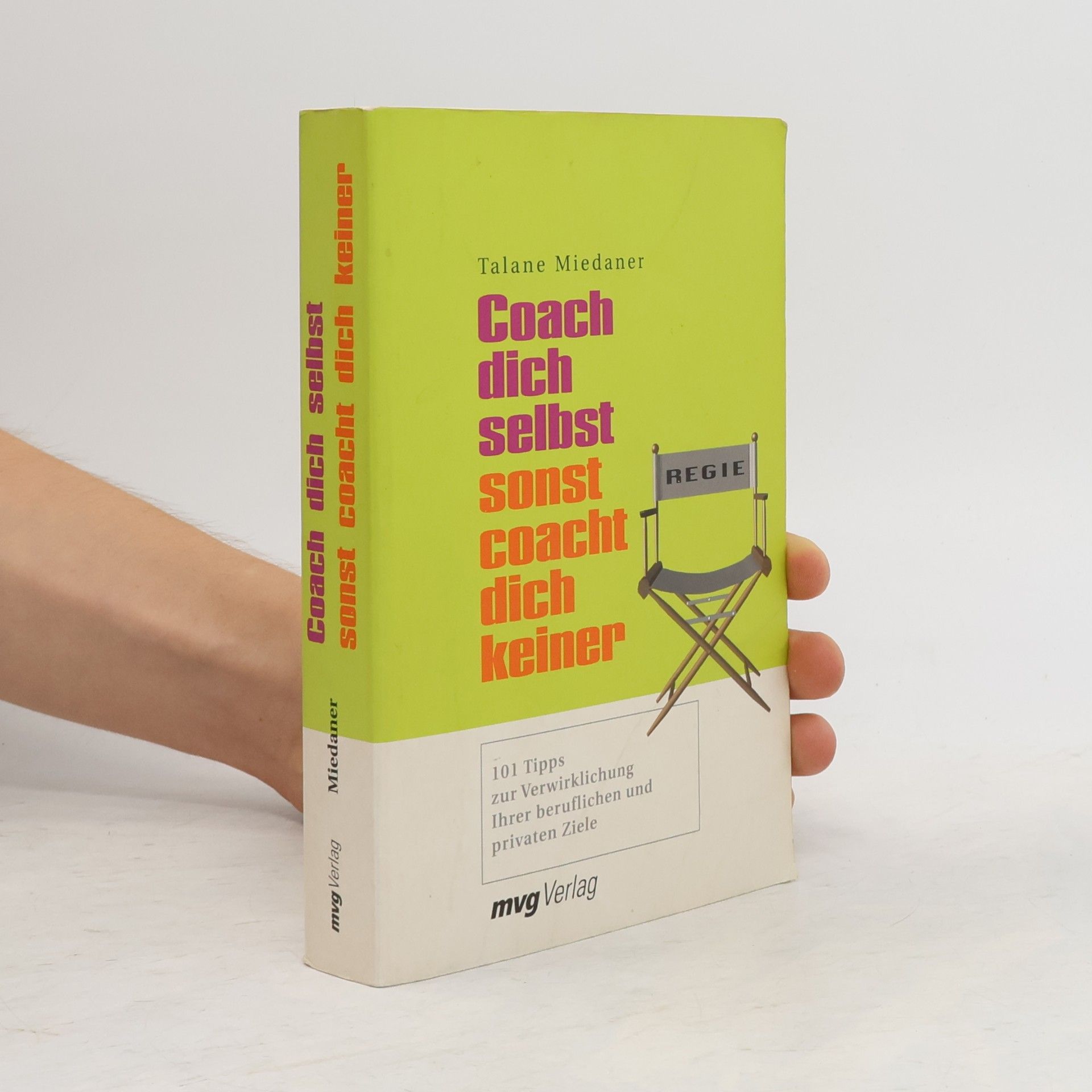 Talane Miedaner Coach dich selbst, sonst coacht dich keiner