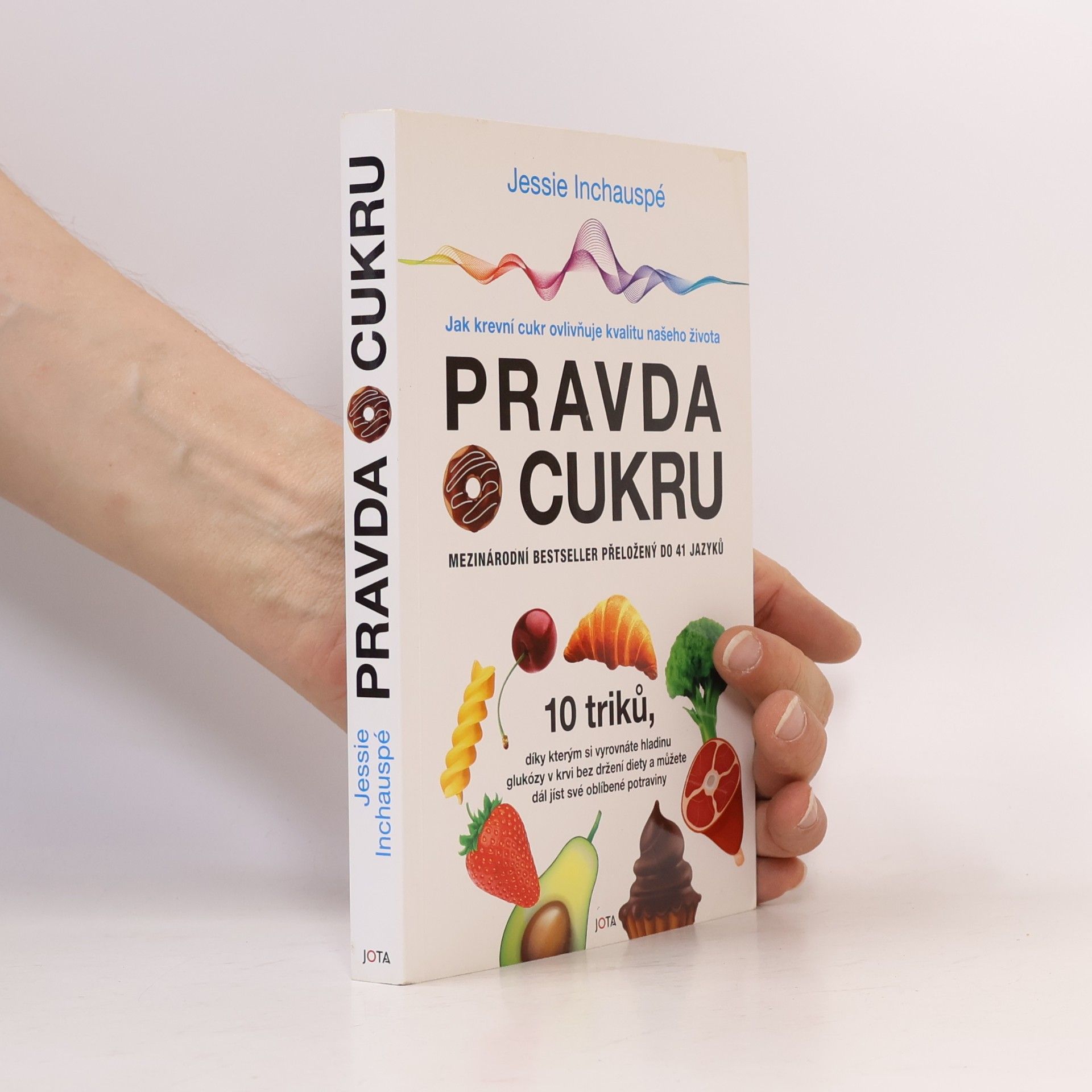 Jessie Inchauspé Pravda o cukru