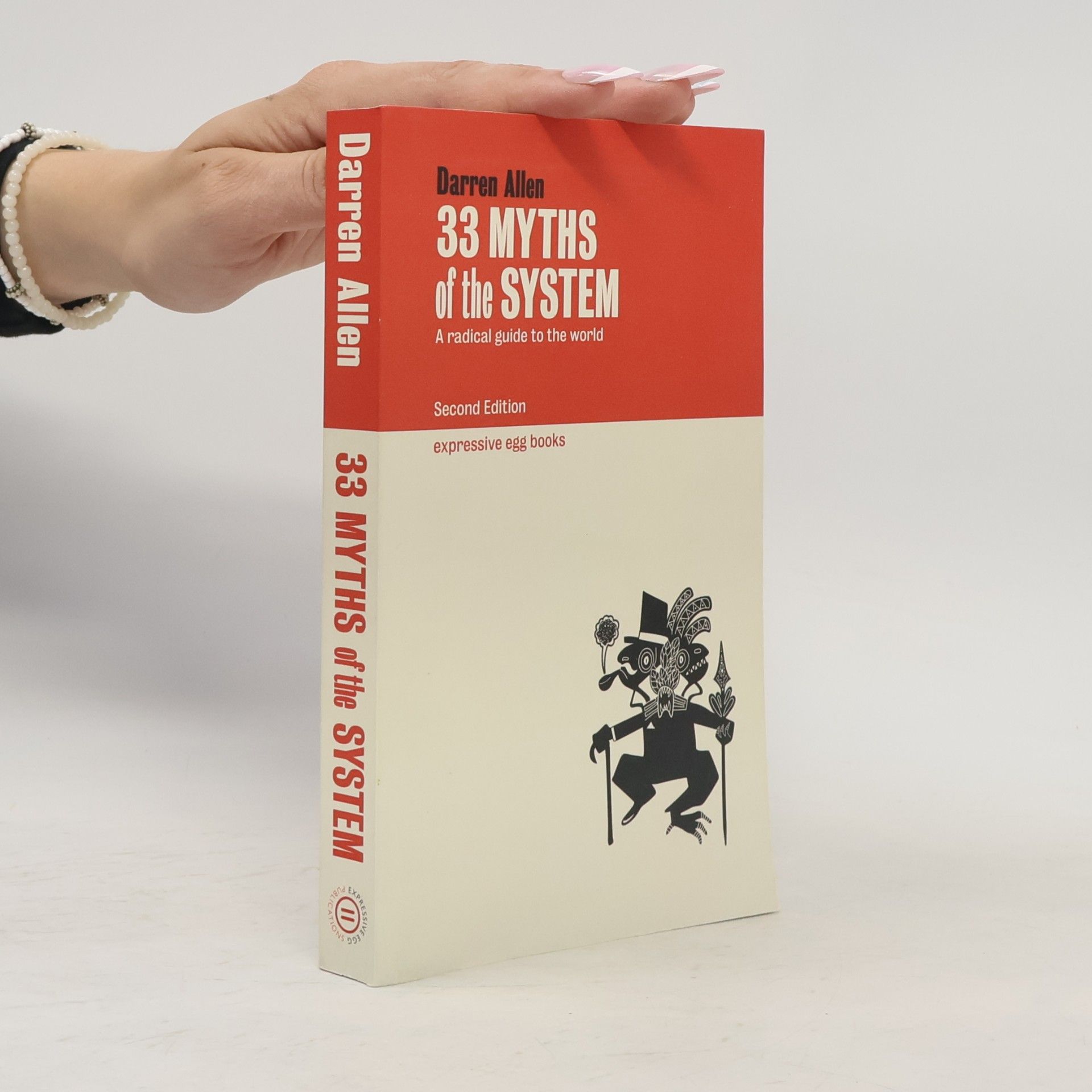 Darren Allen 33 Myths of the System