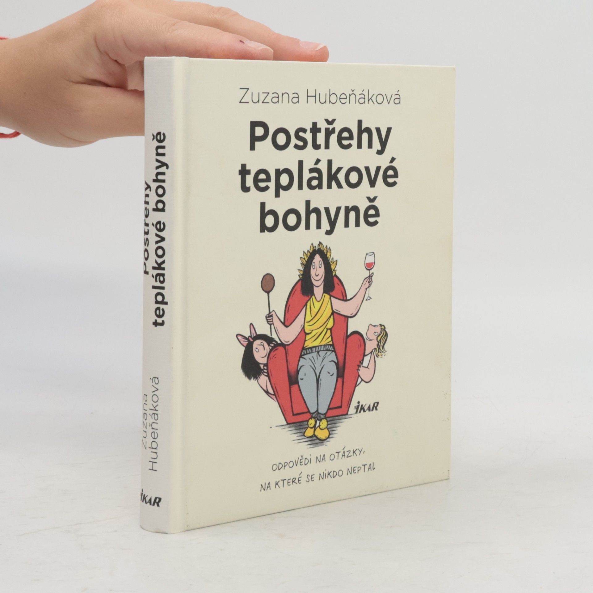 Zuzana Hubeňáková Postřehy teplákové bohyně