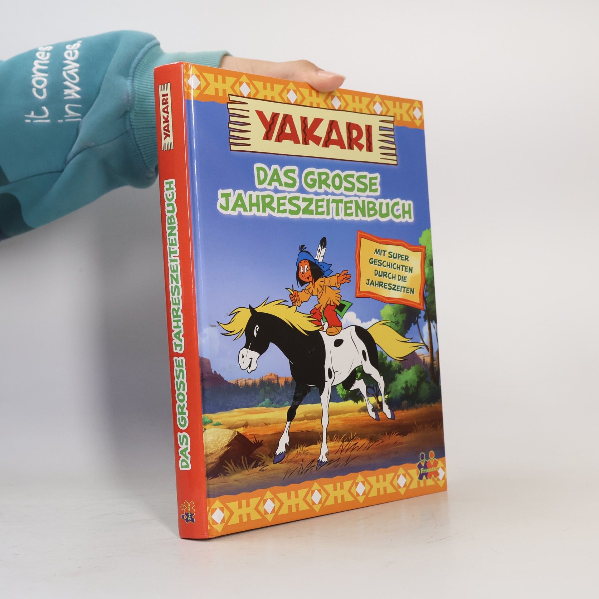 Judith Hüller Yakari - Das grosse Jahreszeitenbuch
