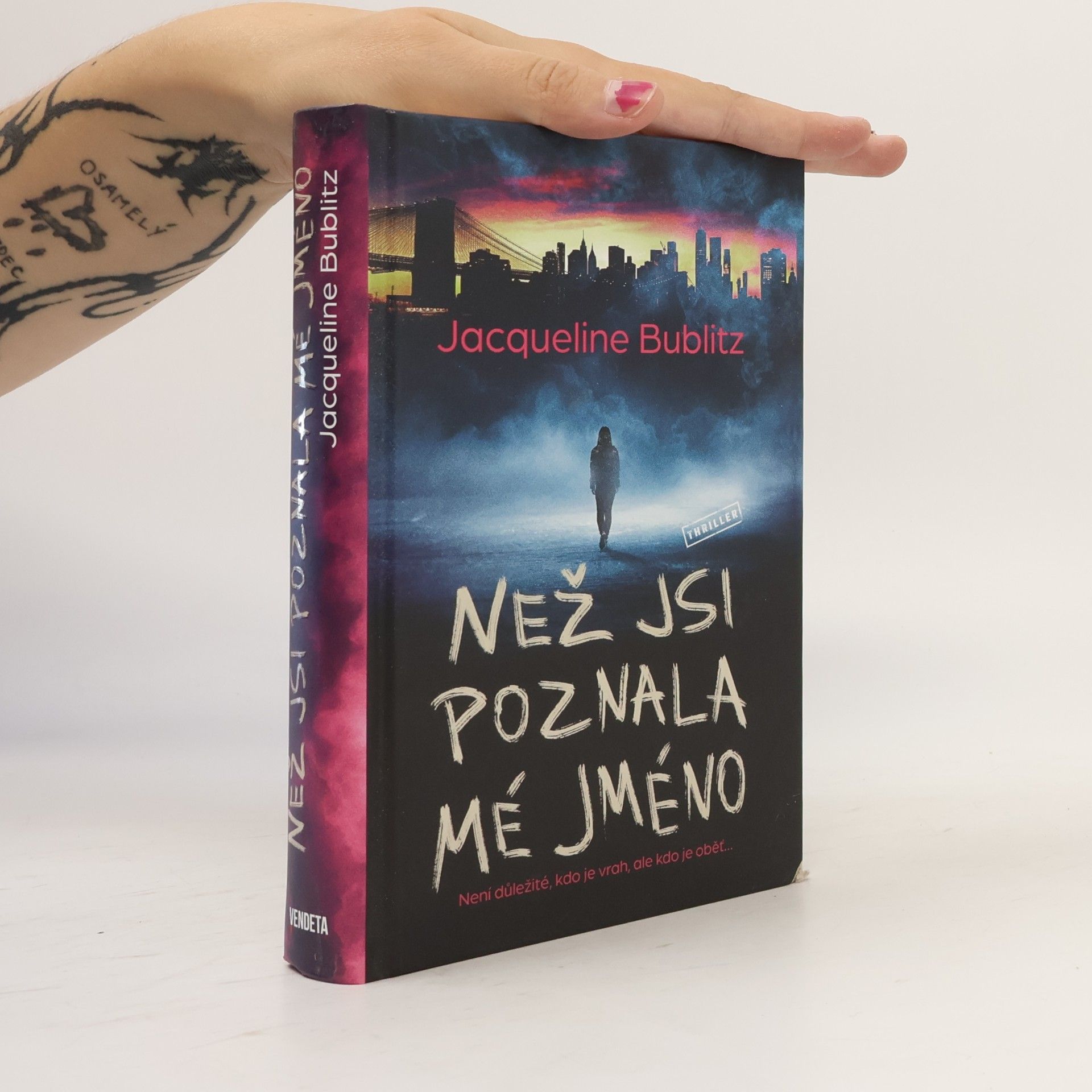 Jacqueline Bublitz Než jsi poznala mé jméno