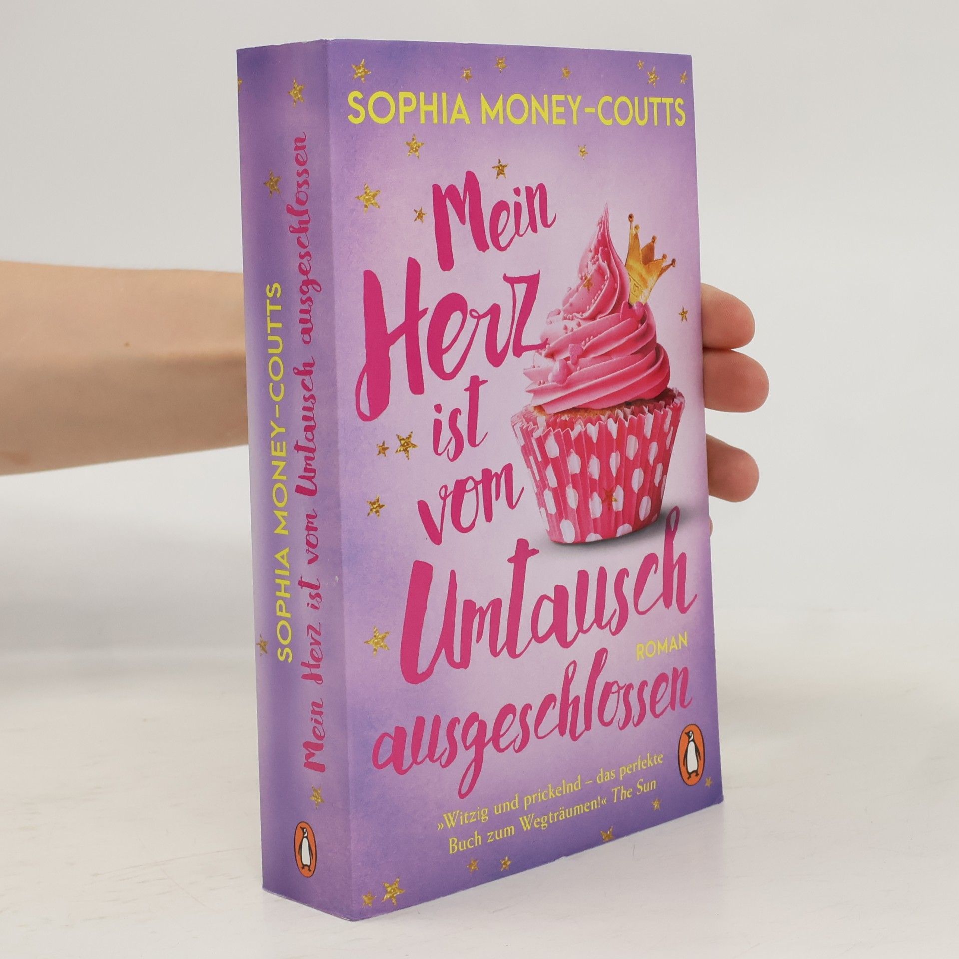Sophia Money-Coutts Mein Herz ist vom Umtausch ausgeschlossen