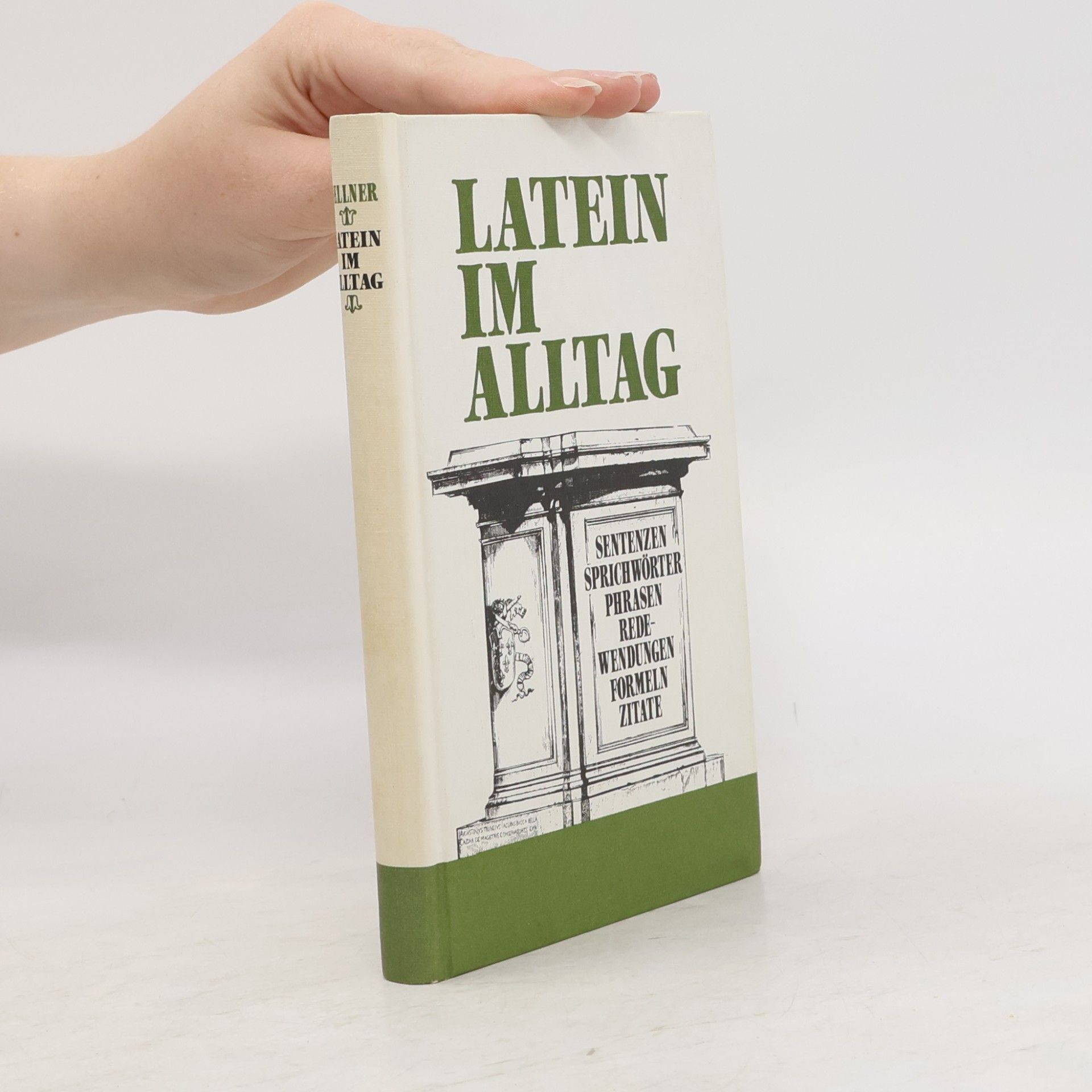 Alfred Sellner Latein im Alltag