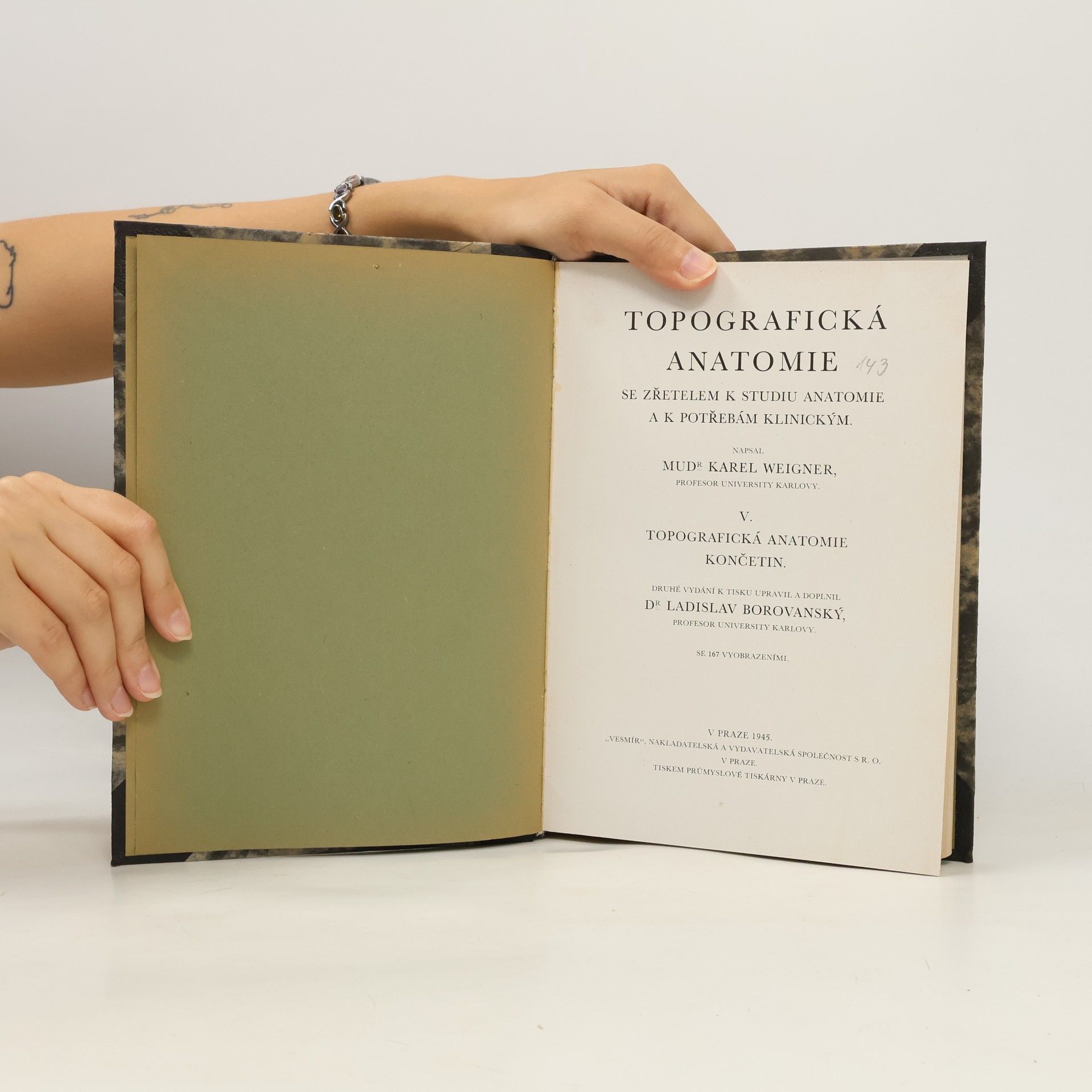 Karel Weigner Topografická anatomie se zřetelem k studiu anatomie k potřebám klinickým