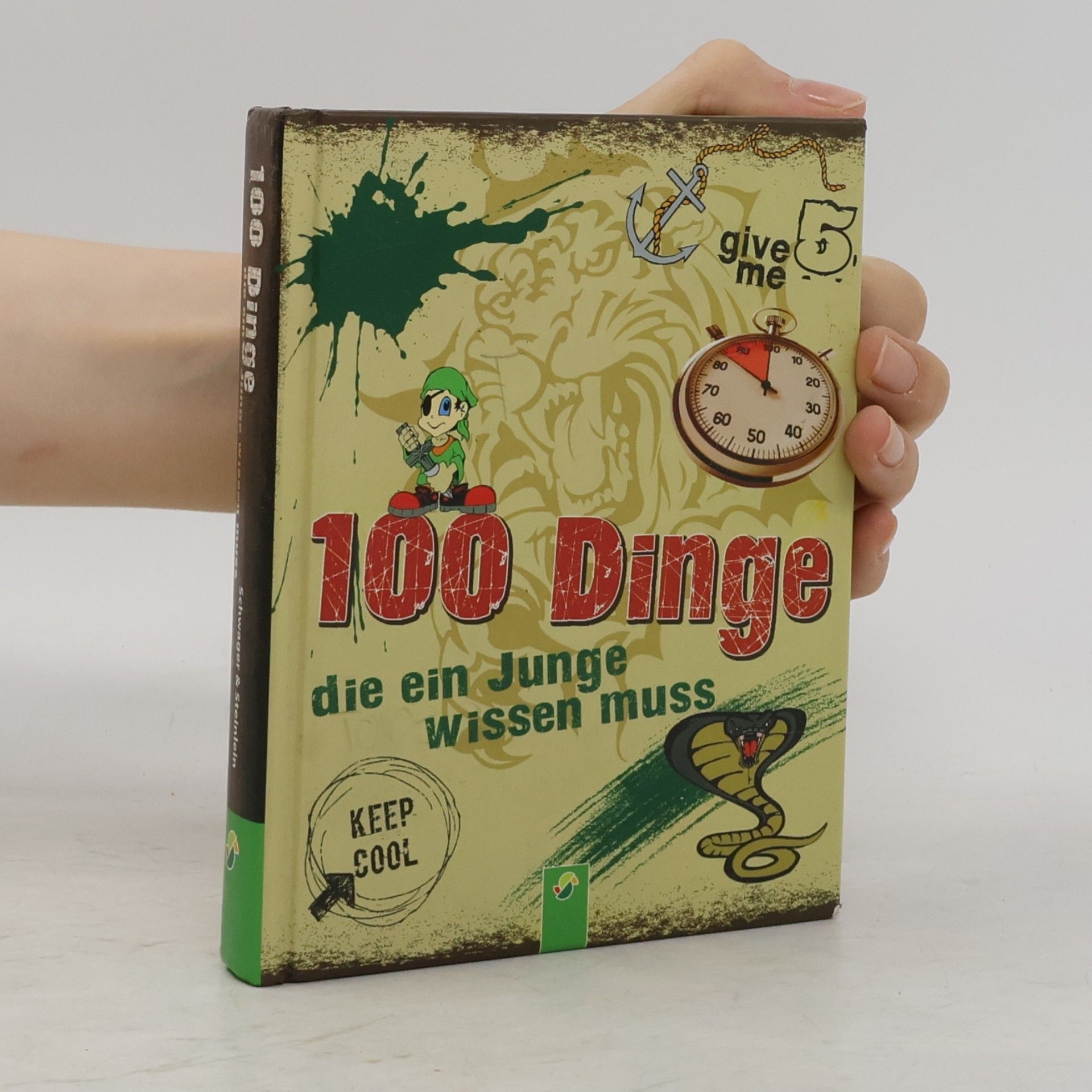 Philip Kiefer 100 Dinge die ein Junge wissen muss