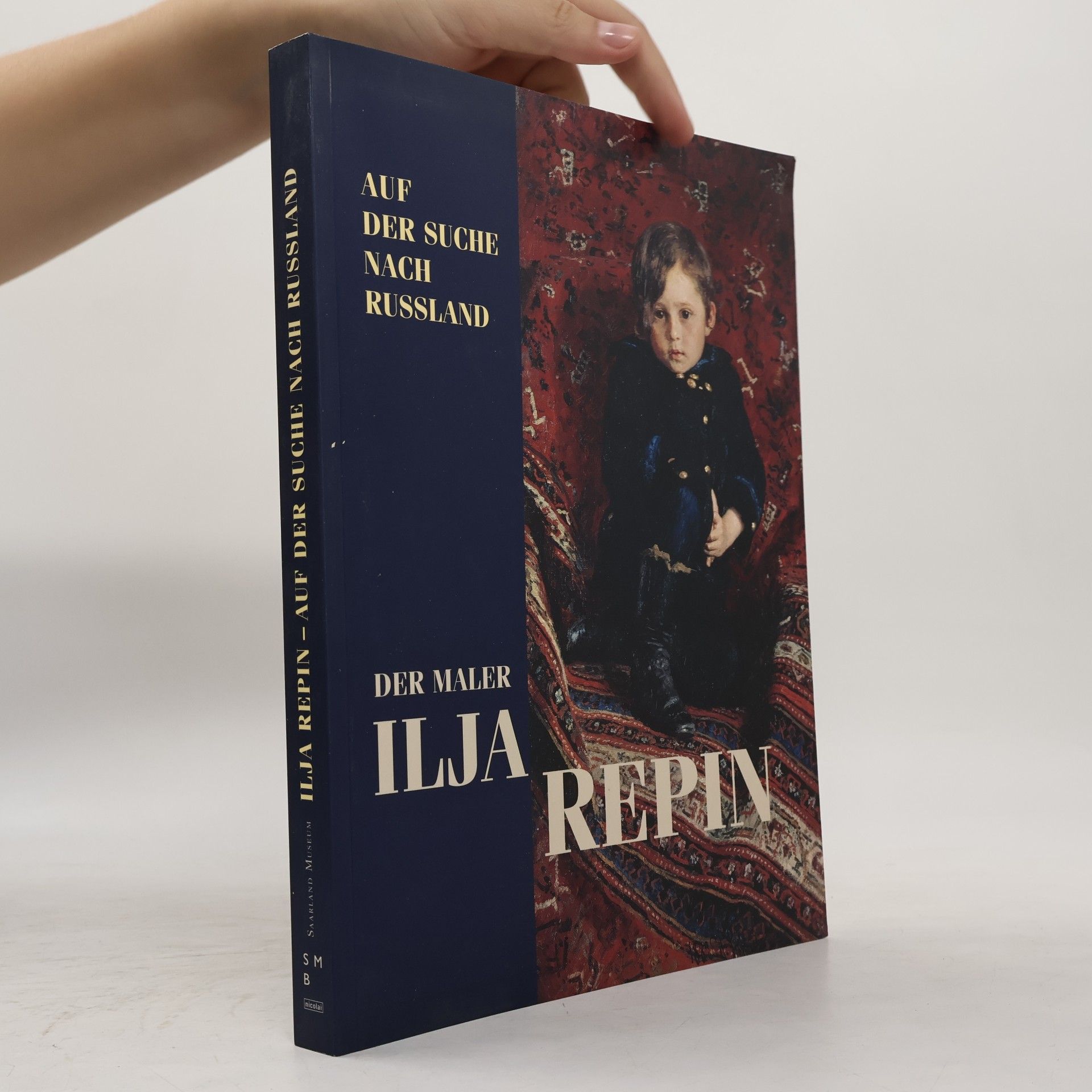 Various authors Auf der Suche nach Russland. Der Maler Ilja Repin