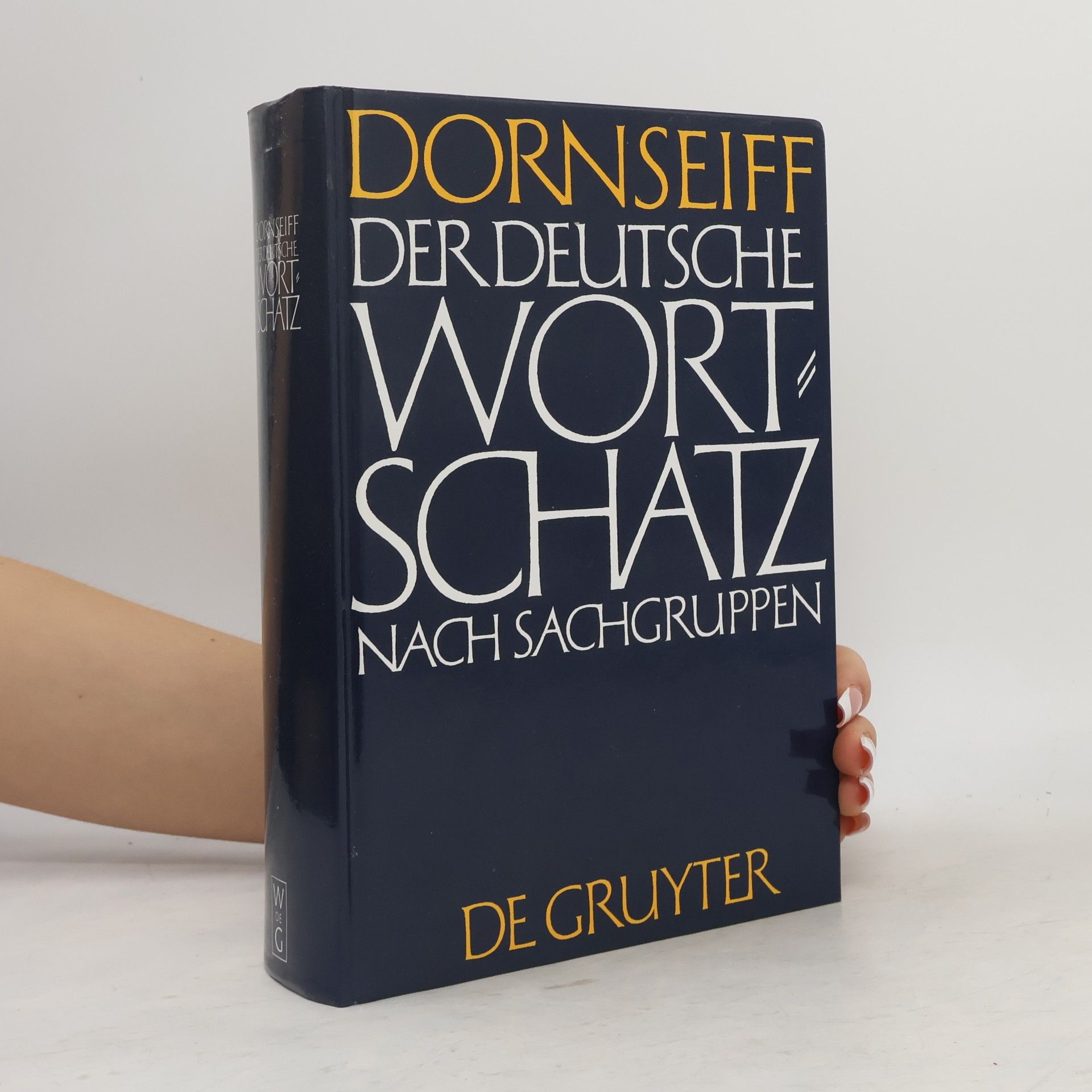 Franz Dornseiff Der deutsche Wortschatz nach Sachgruppen