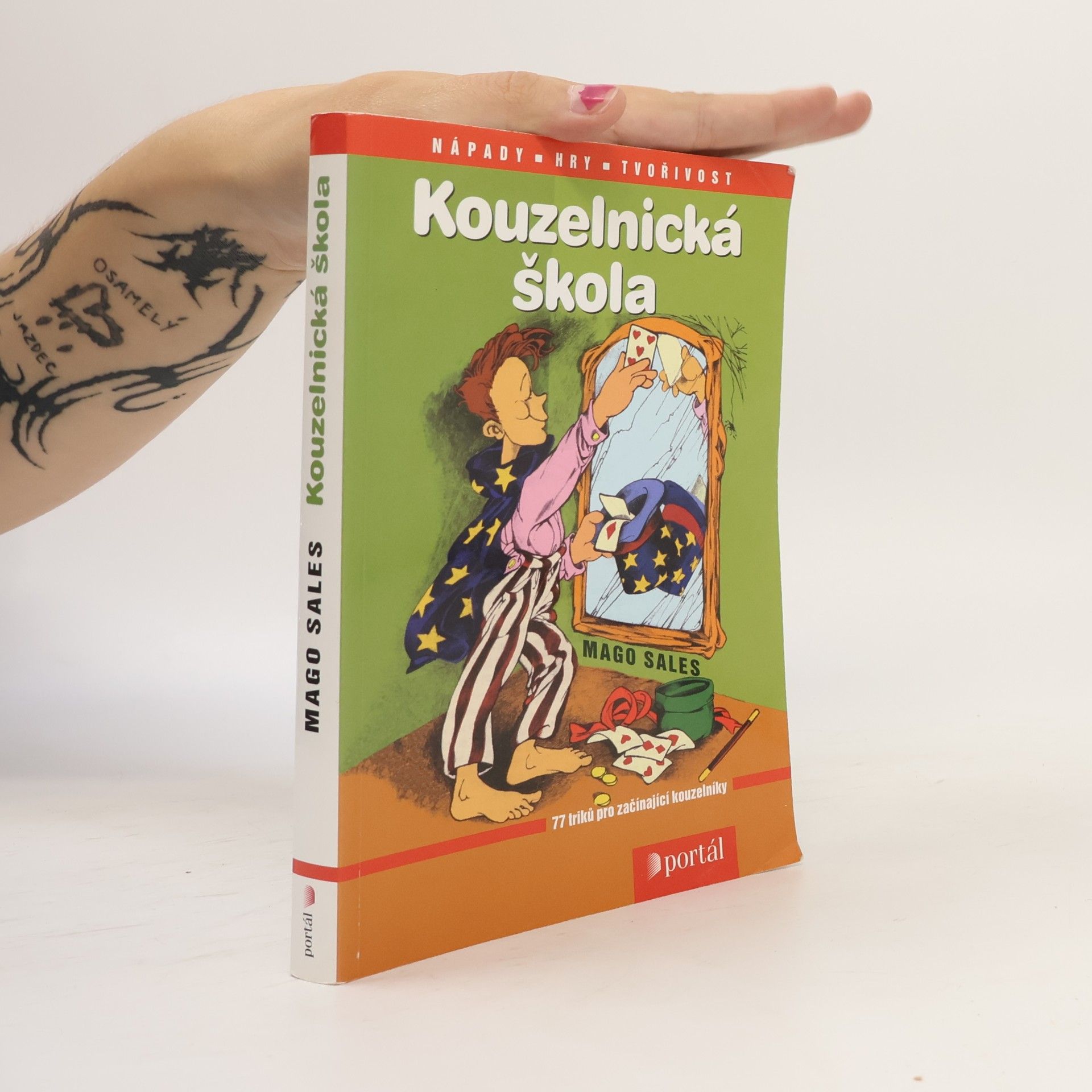 Mago Sales Kouzelnická škola : 77 triků pro začínající kouzelníky
