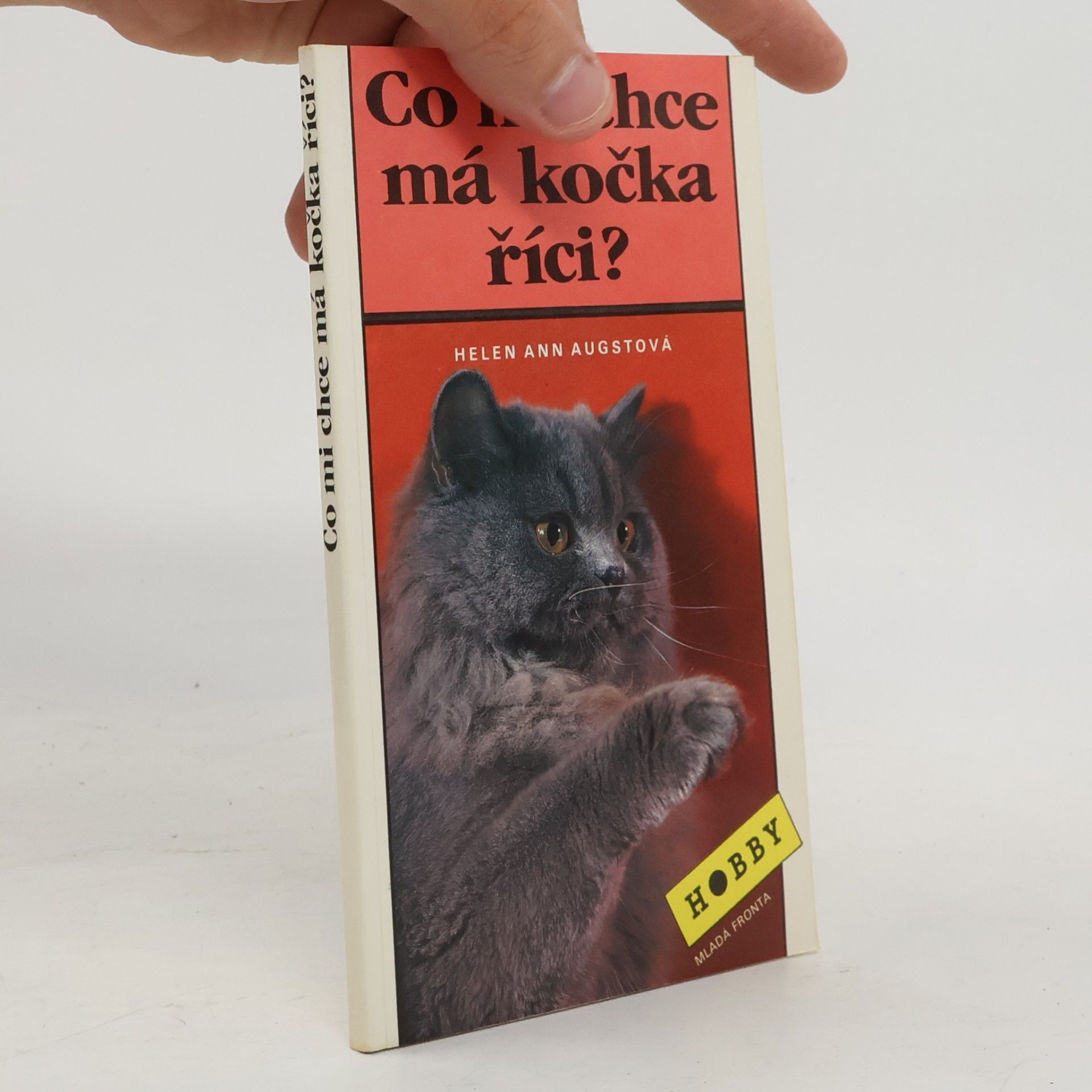 Helen Ann Augst Co mi chce má kočka říci?