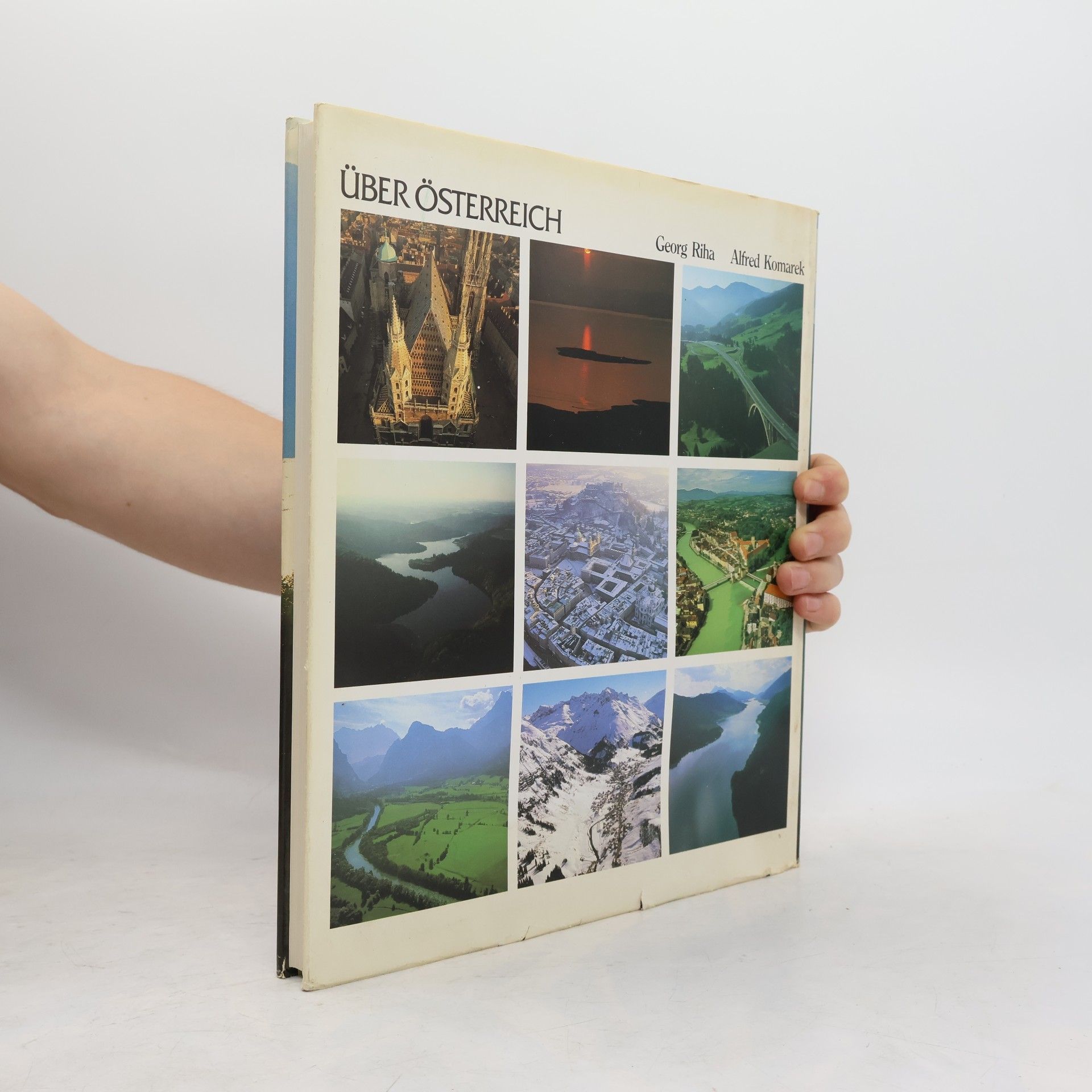 Alfred Komarek Über Österreich. Städte und Landschaften