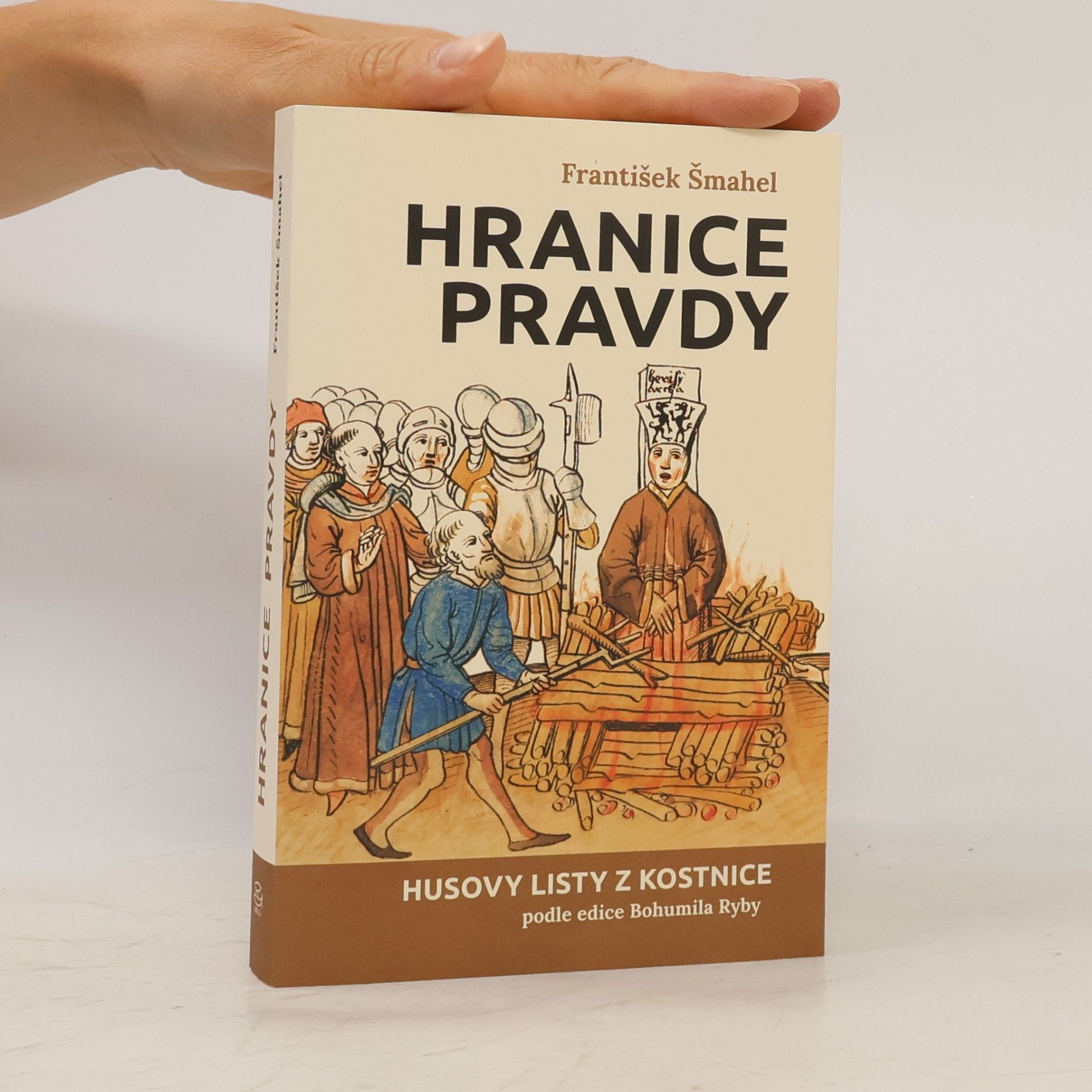 František Šmahel Hranice pravdy