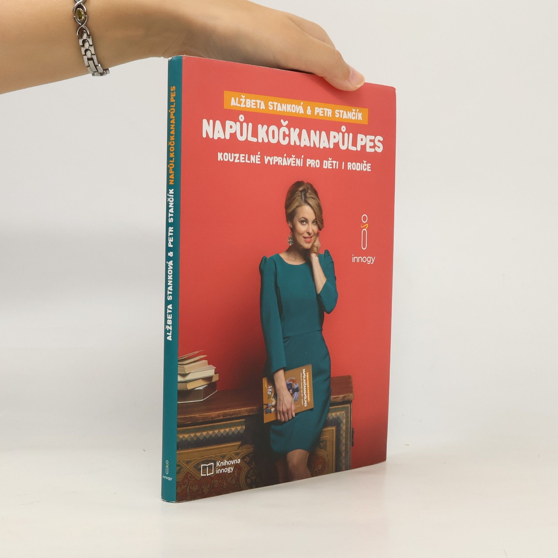 Alžbeta Stanková Napůlkočkanapůlpes. Kouzelné vyprávění pro děti i rodiče