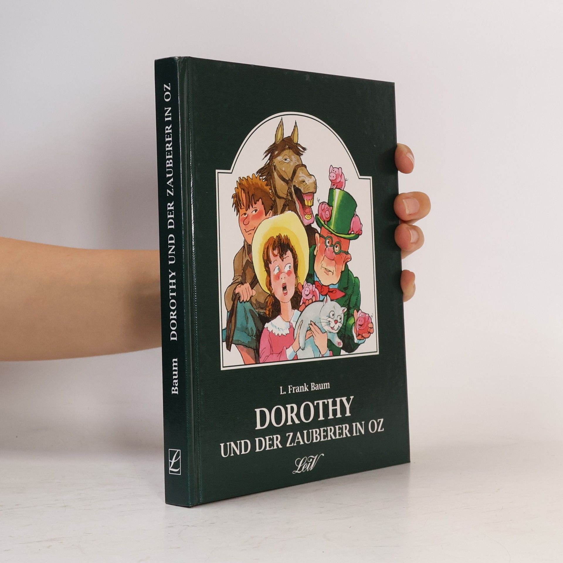 Lyman Frank Baum Dorothy und der Zauberer in Oz