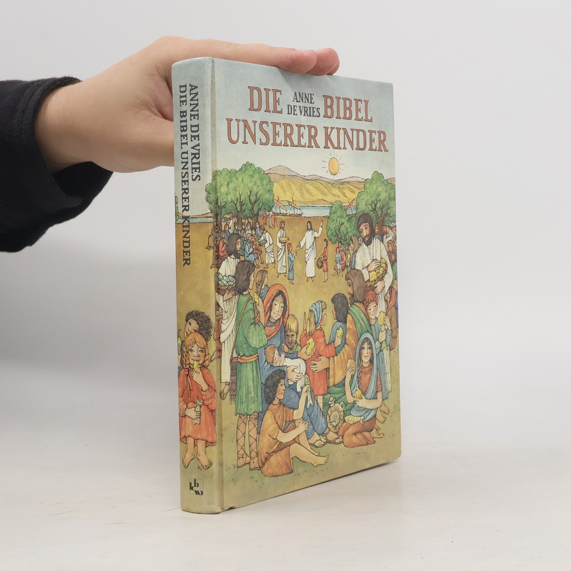 Anne de Vries Die Bibel unserer Kinder