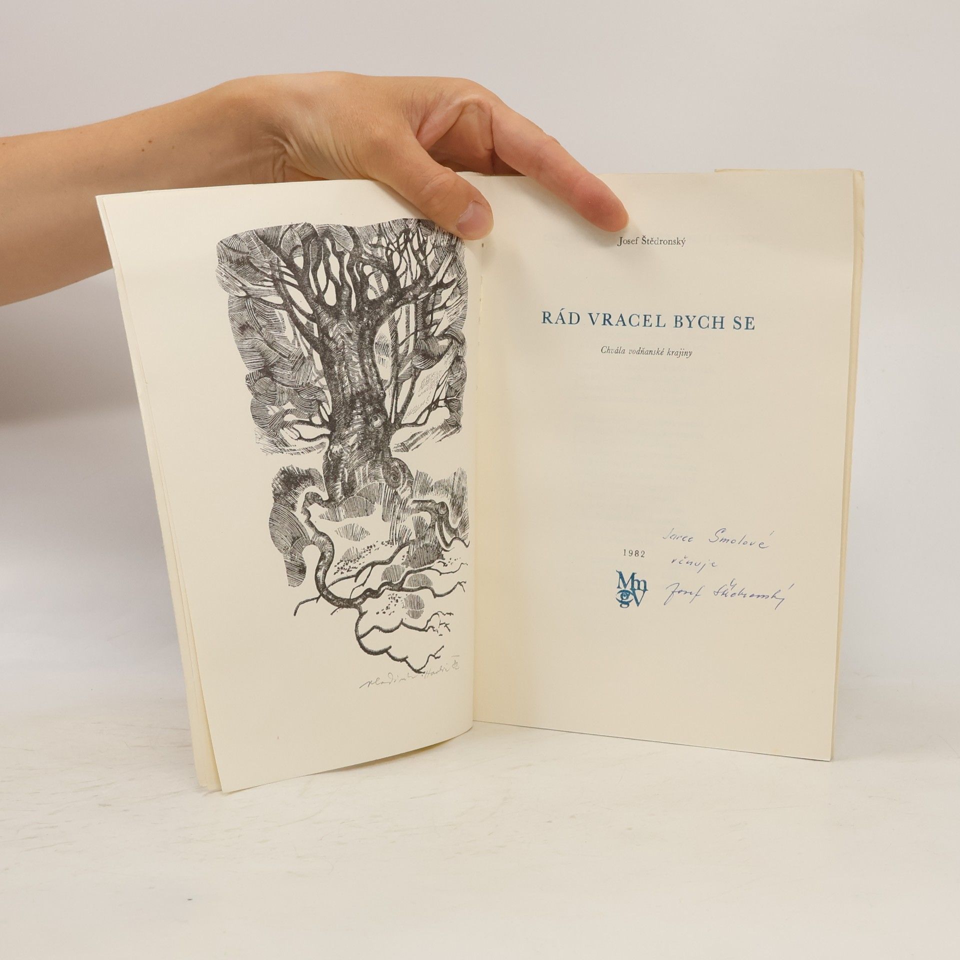 Josef Štědronský Rád vracel bych se : Chvála vodňanské krajiny : Sbírka poezie