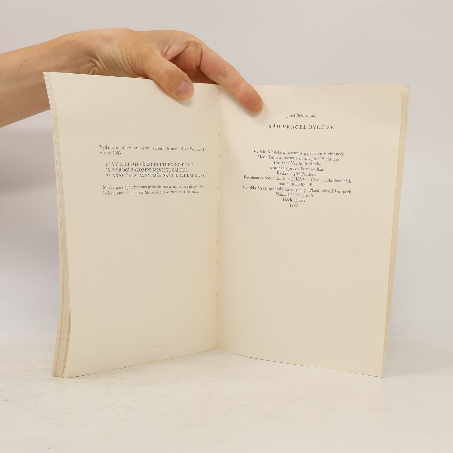 Josef Štědronský Rád vracel bych se : Chvála vodňanské krajiny : Sbírka poezie