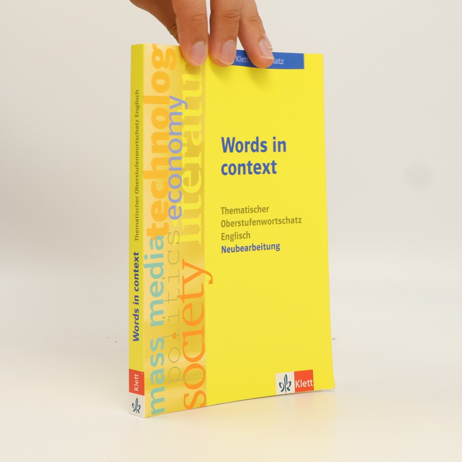 Louise Carleton Gertsch Words in context, Thematischer Oberstufenwortschatz Englisch Neubearbeitung