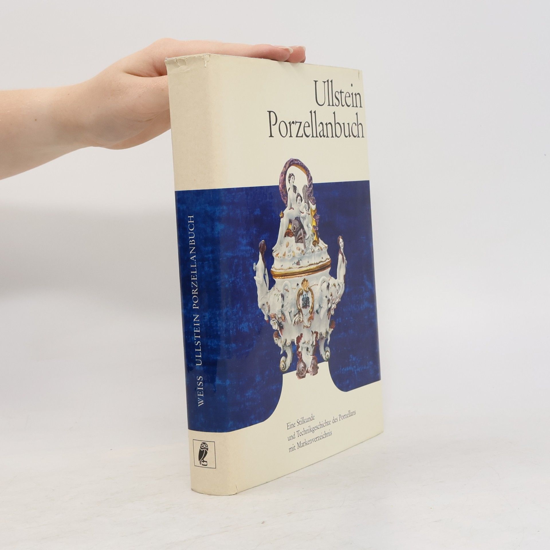Gustav Weiß Ullstein Porzellanbuch