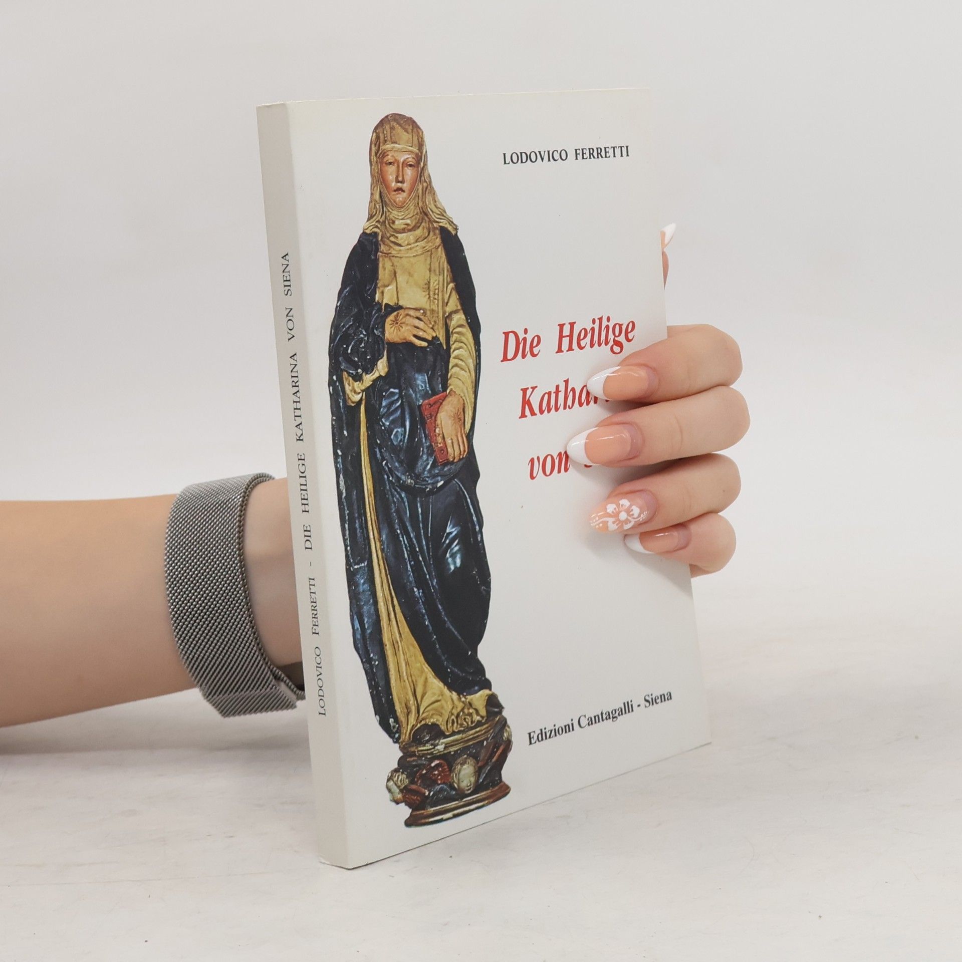 Lodovico Ferretti Die heilige Katharina von Siena
